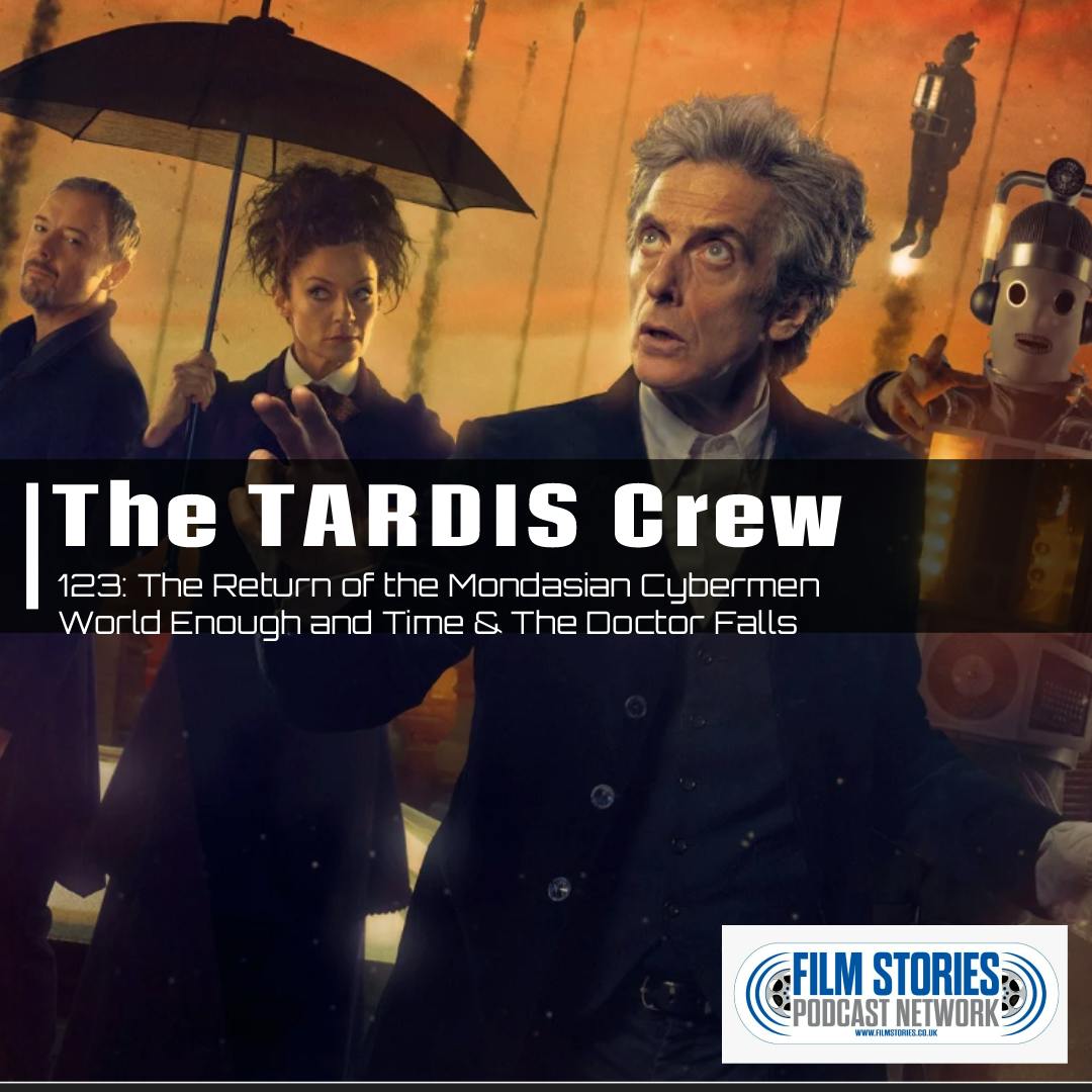 Doctor Who: The Return of the Mondasian Cybermen - World Enough and Time & The Doctor Falls Doctor Who: The Return of the Mondasian Cybermen - World Enough and Time & The Doctor Falls