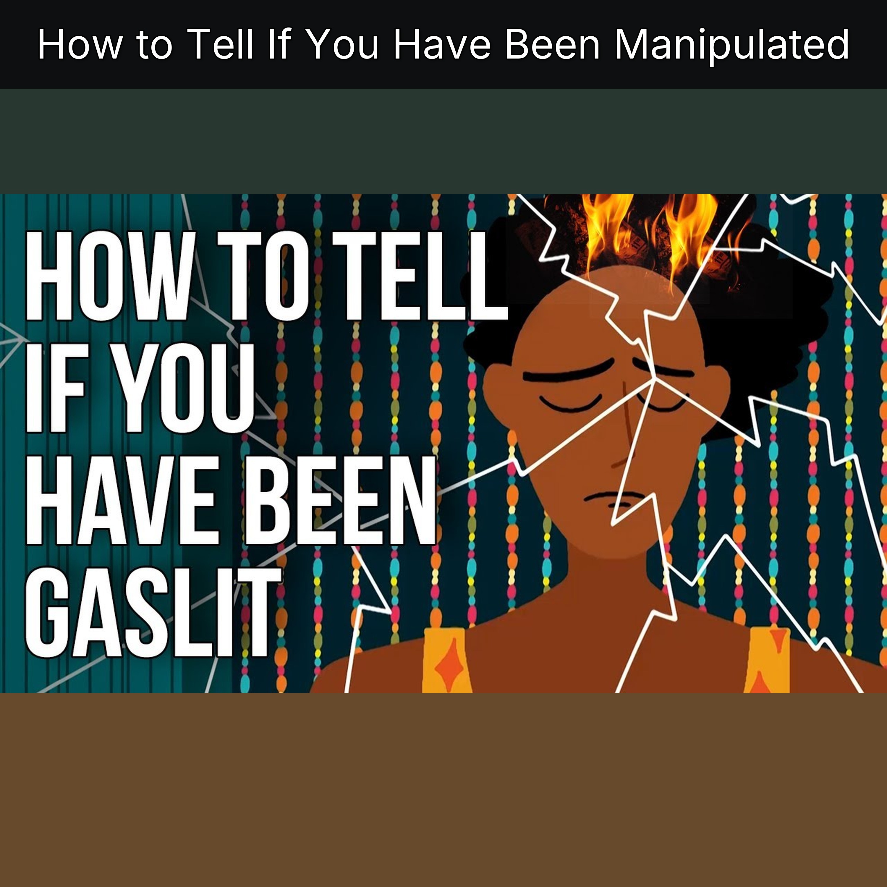 How to Tell If You Have Been Manipulated
