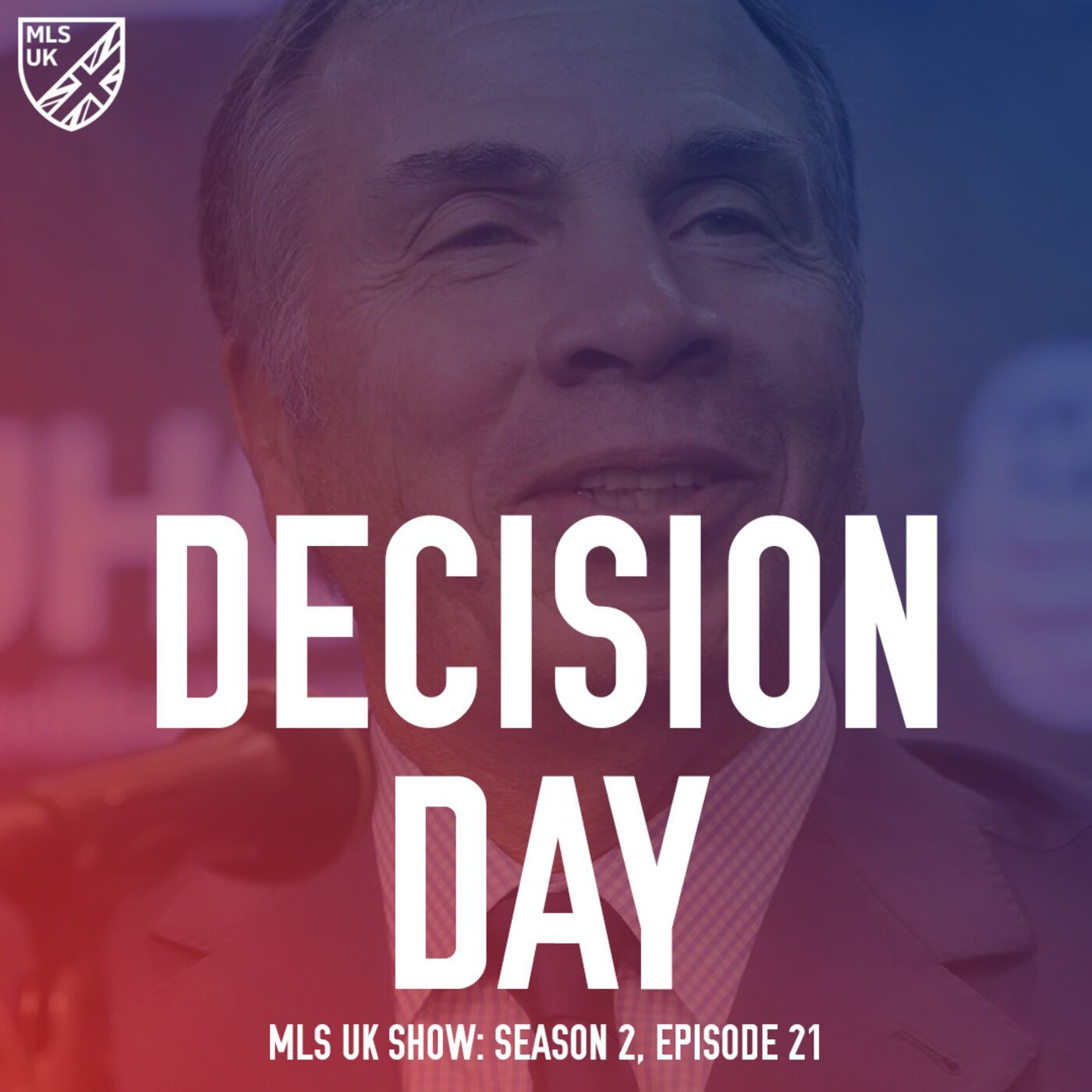 S2 Episode 21: Decision Day episode artwork