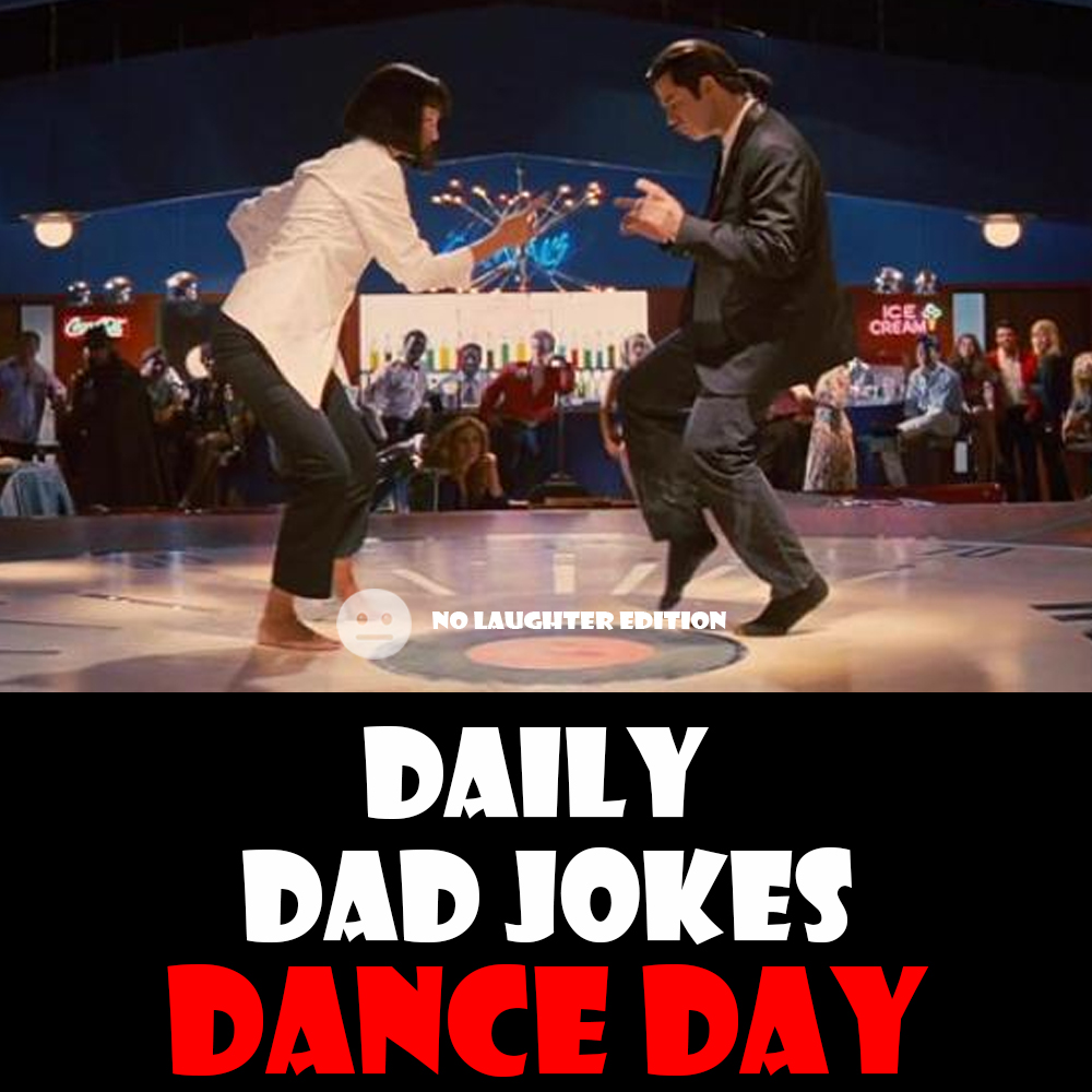 [No Laughter Version] International Dance Day! 21 dad jokes to groove to! 29 April 2026