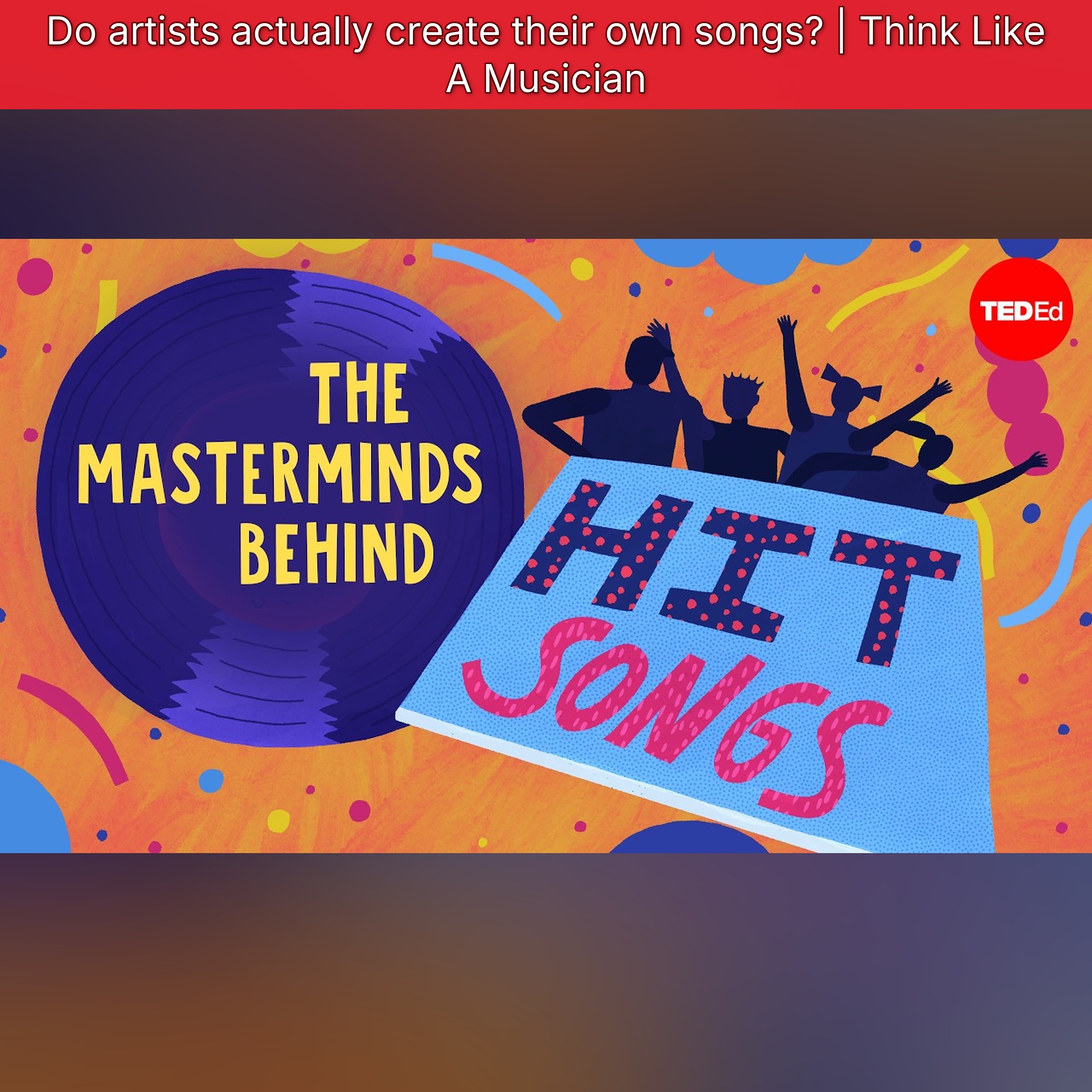 Do artists actually create their own songs? | Think Like A Musician