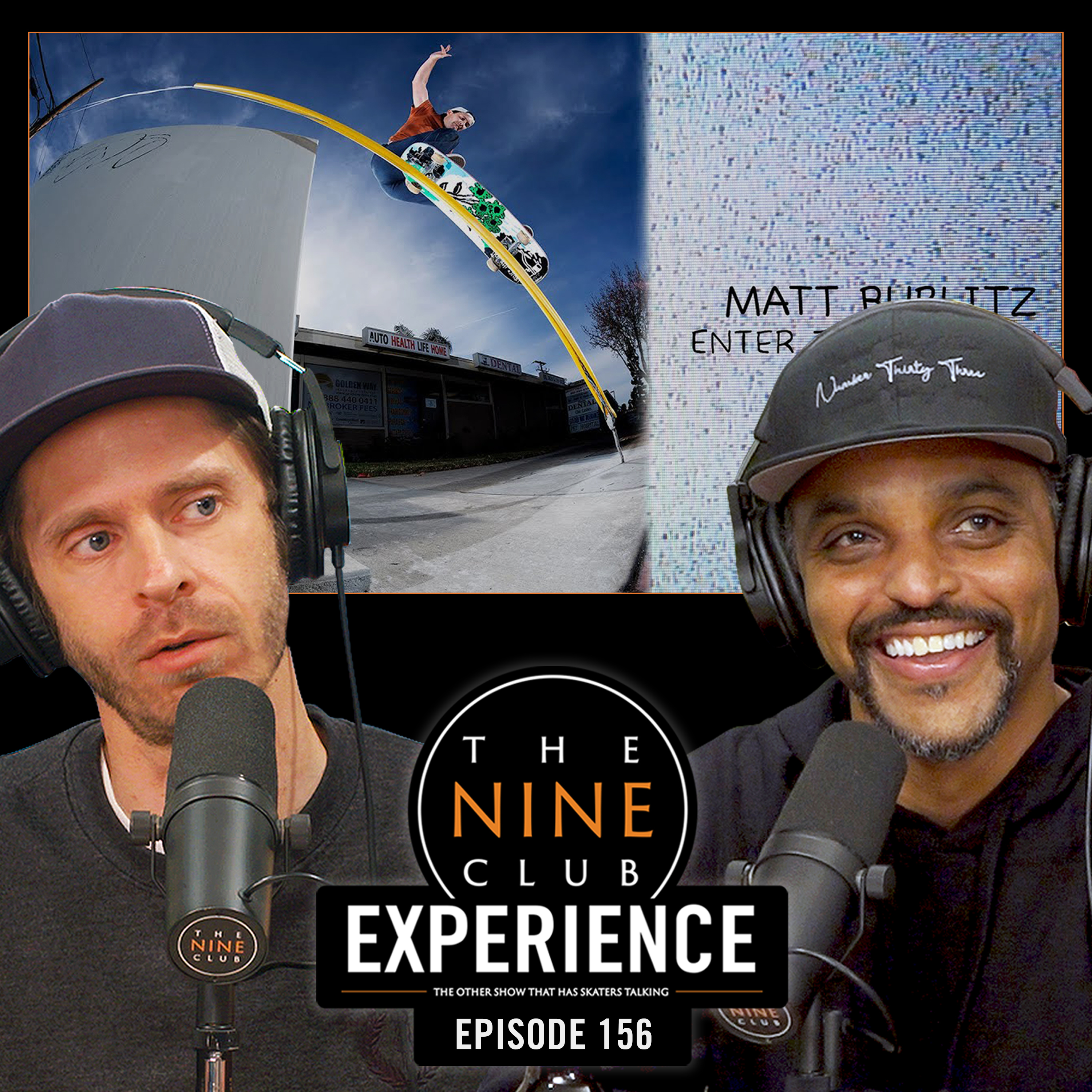 EXPERIENCE LIVE #156 - Nyjah Huston, Zion Wright, Matt Bublitz