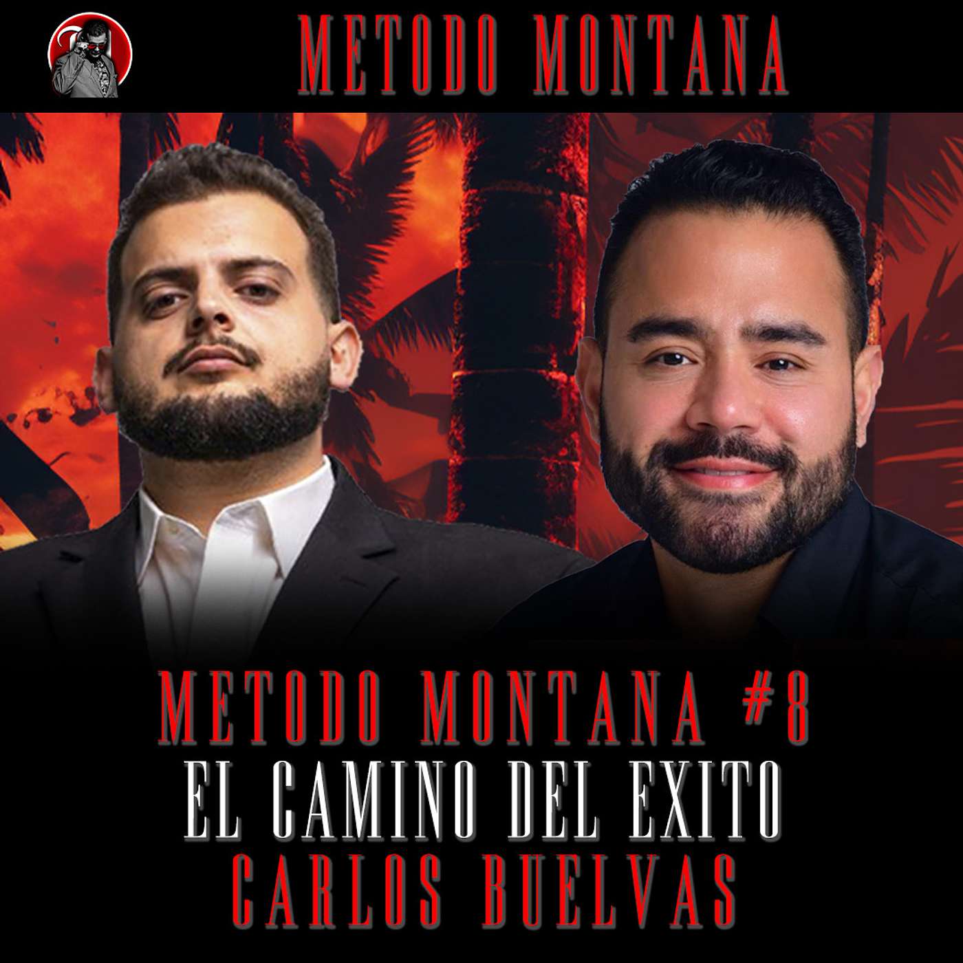 El Camino Del Exito con Carlos Buelvas