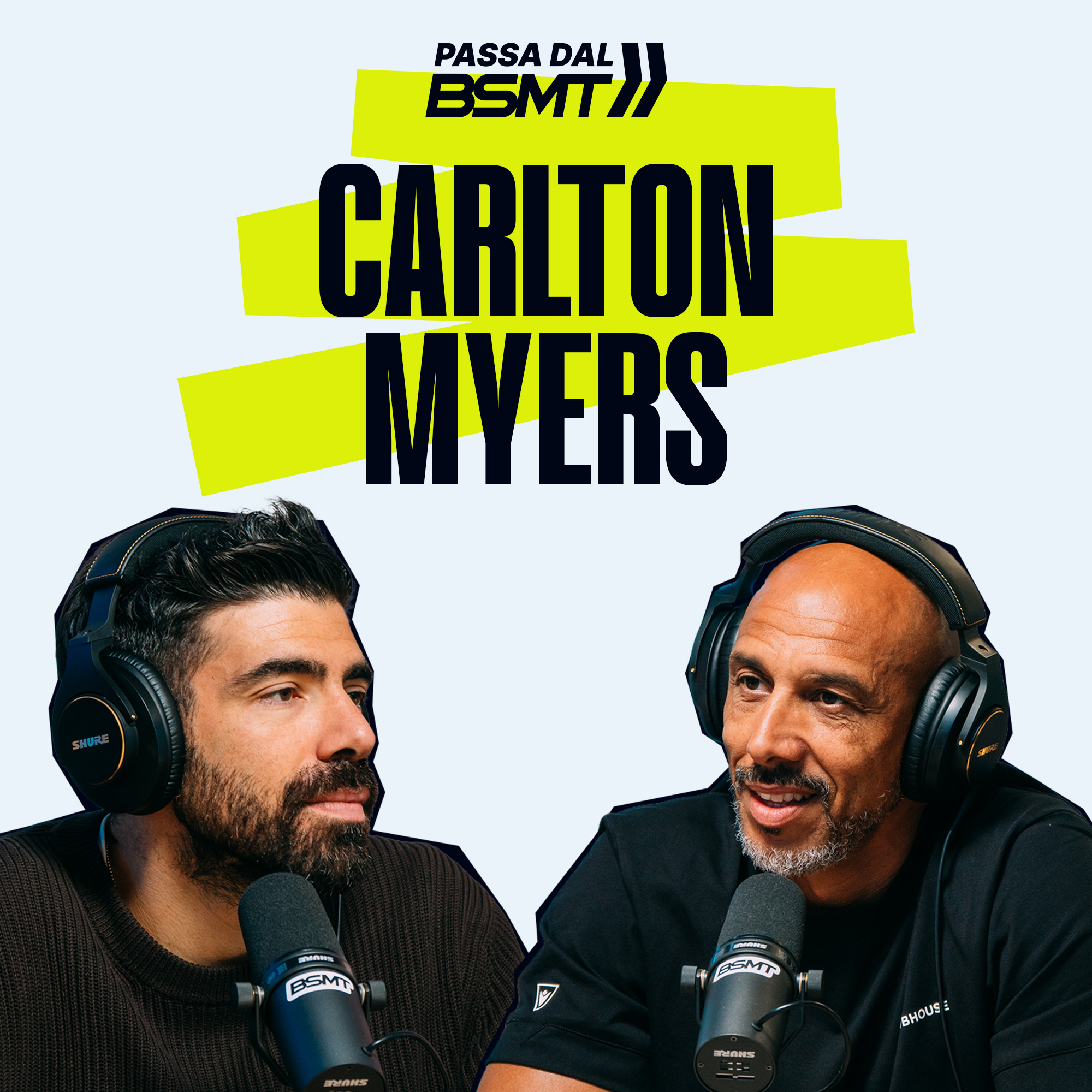 CARLTON MYERS | Icona del basket italiano! 🏀🇮🇹 | Passa dal BSMT _ 05E39