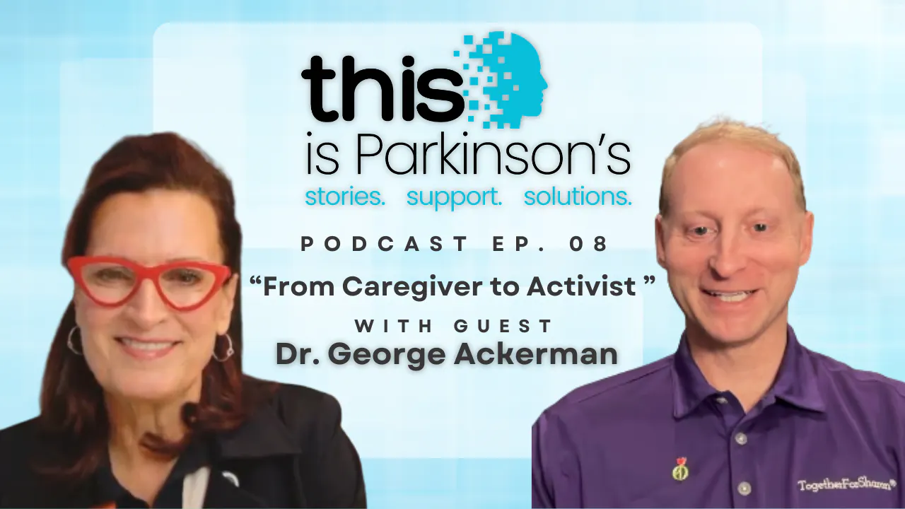 Ep. 8 From Caregiver to Activist: Dr. George Ackerman and a Son’s Promise episode artwork