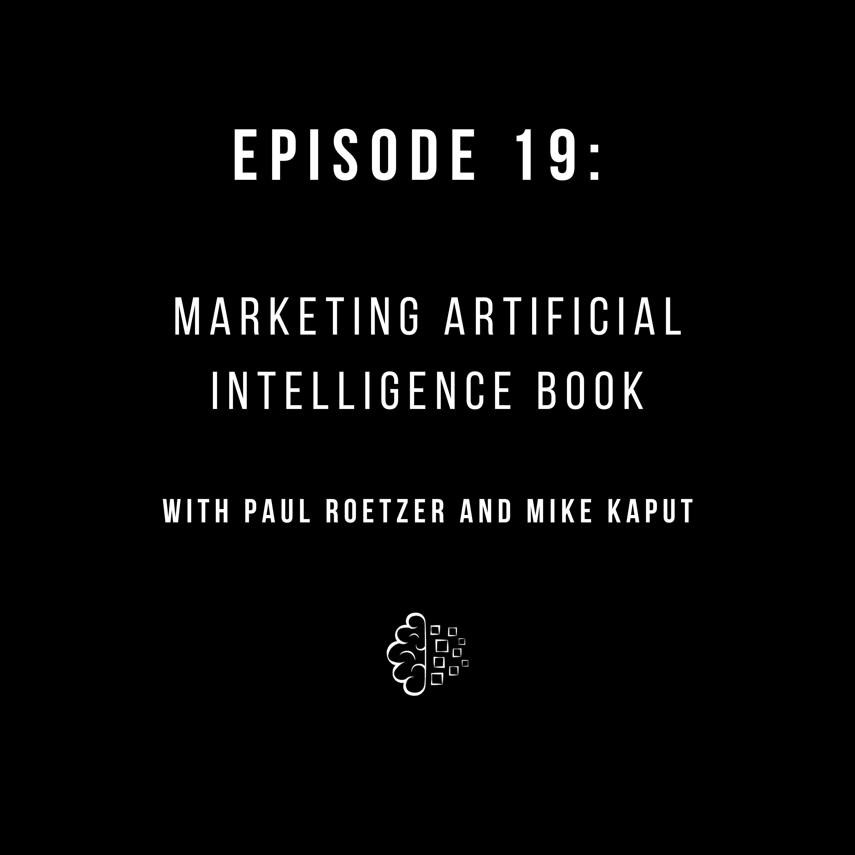 #19: Marketing Artificial Intelligence Book