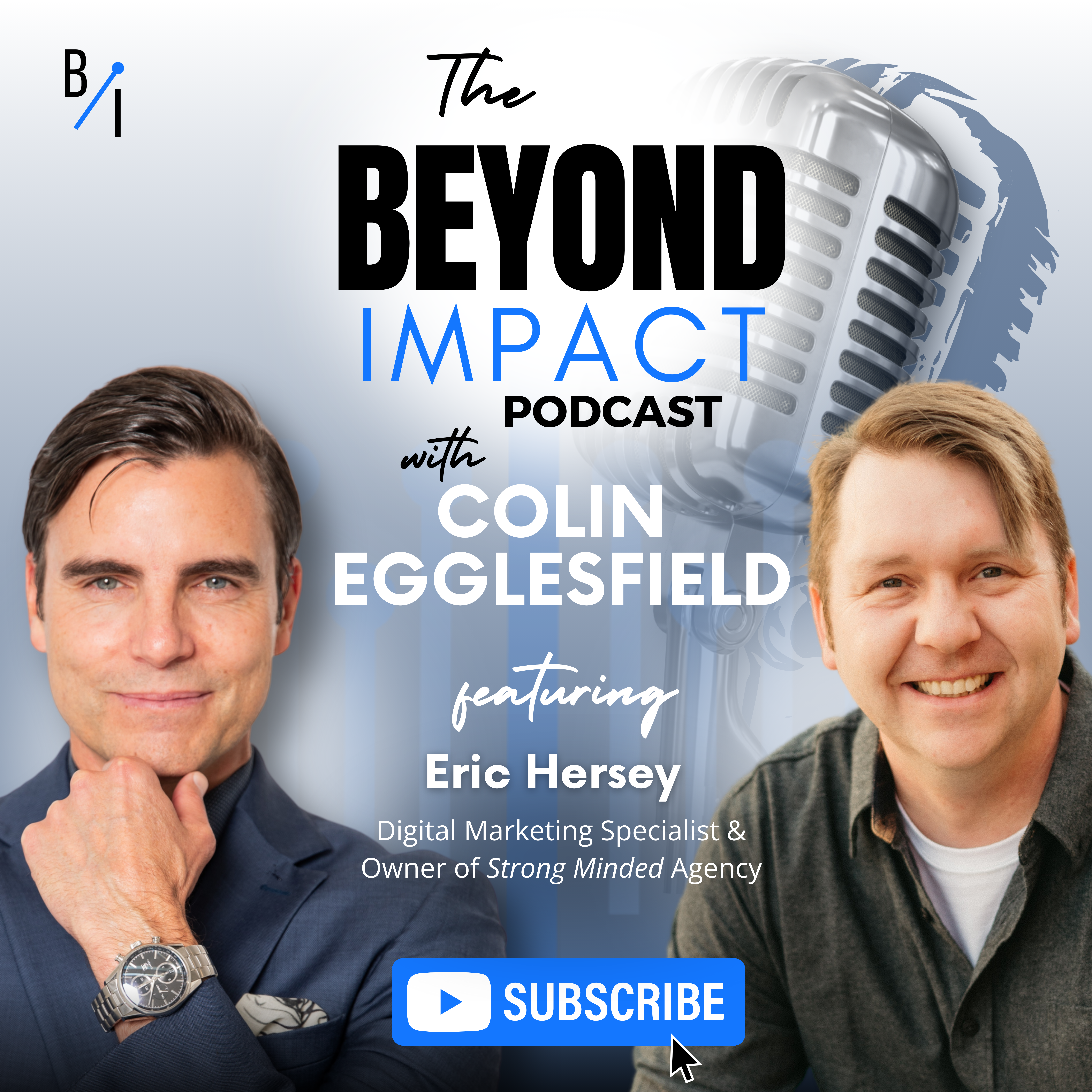 The Beyond Impact Podcast with Colin Egglesfield