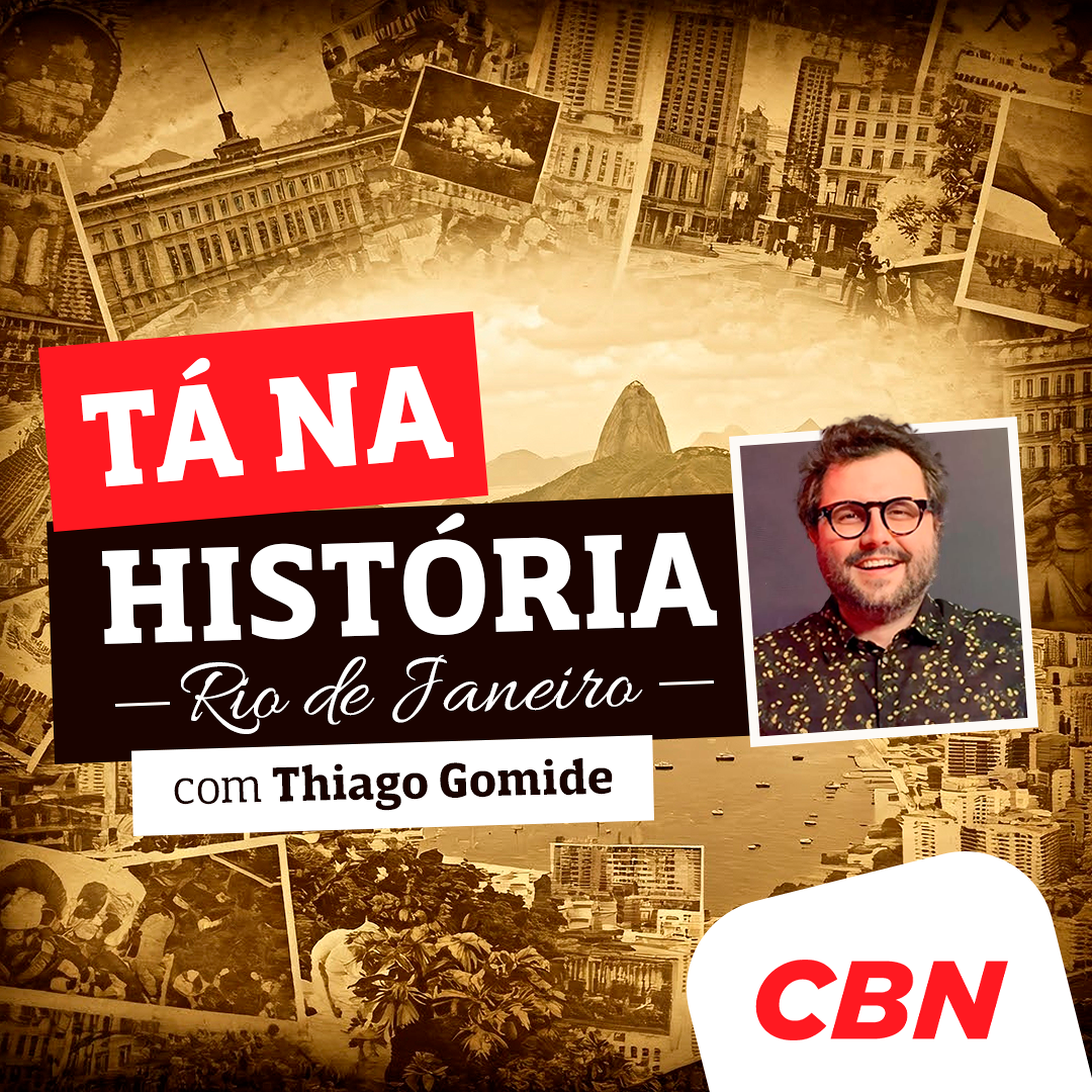 Tá na História - Rio de Janeiro, com Thiago Gomide