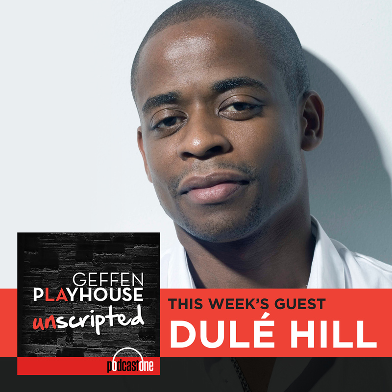 Preview of Dulé Hill interview on Geffen Playhouse UNSCRIPTED