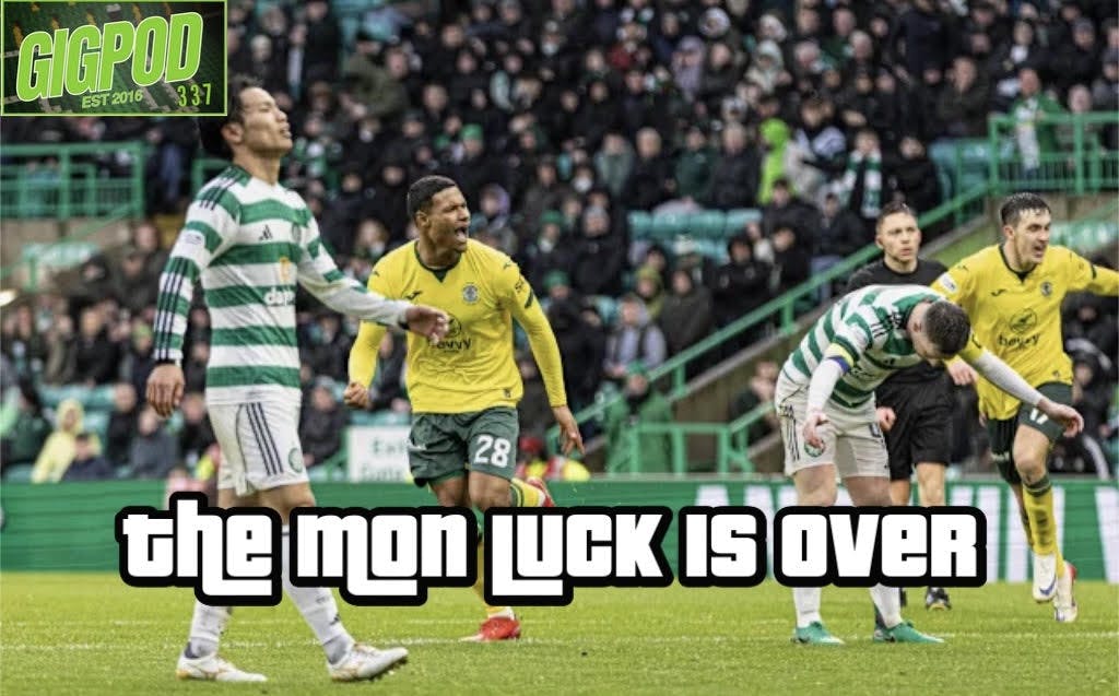 GIGPOD EP 337: THE MON LUCK IS OVER