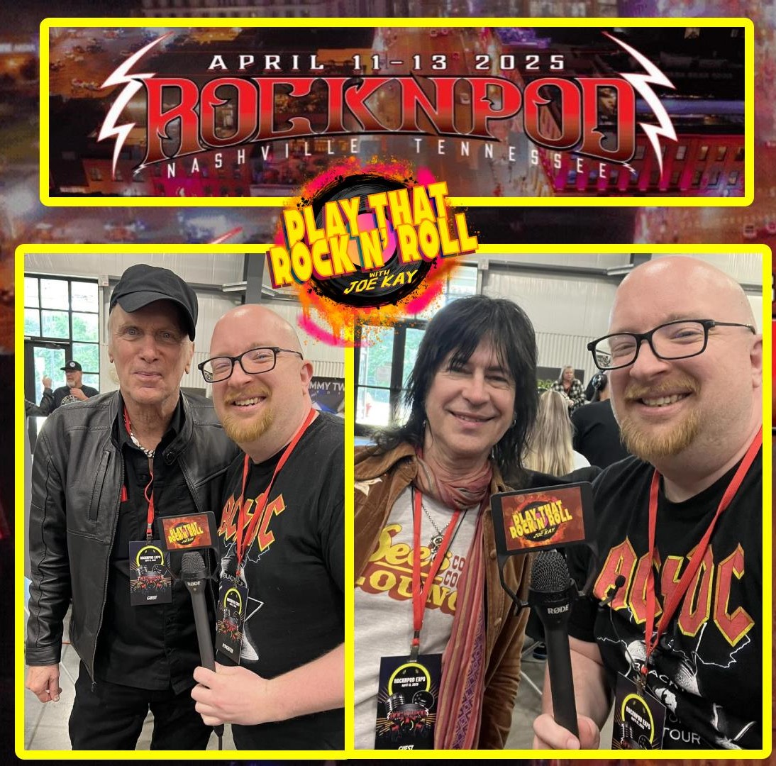 Ep 97: ROCKNPOD 2025: Interviews w/ BILLY SHEEHAN & BRIAN FORSYTHE