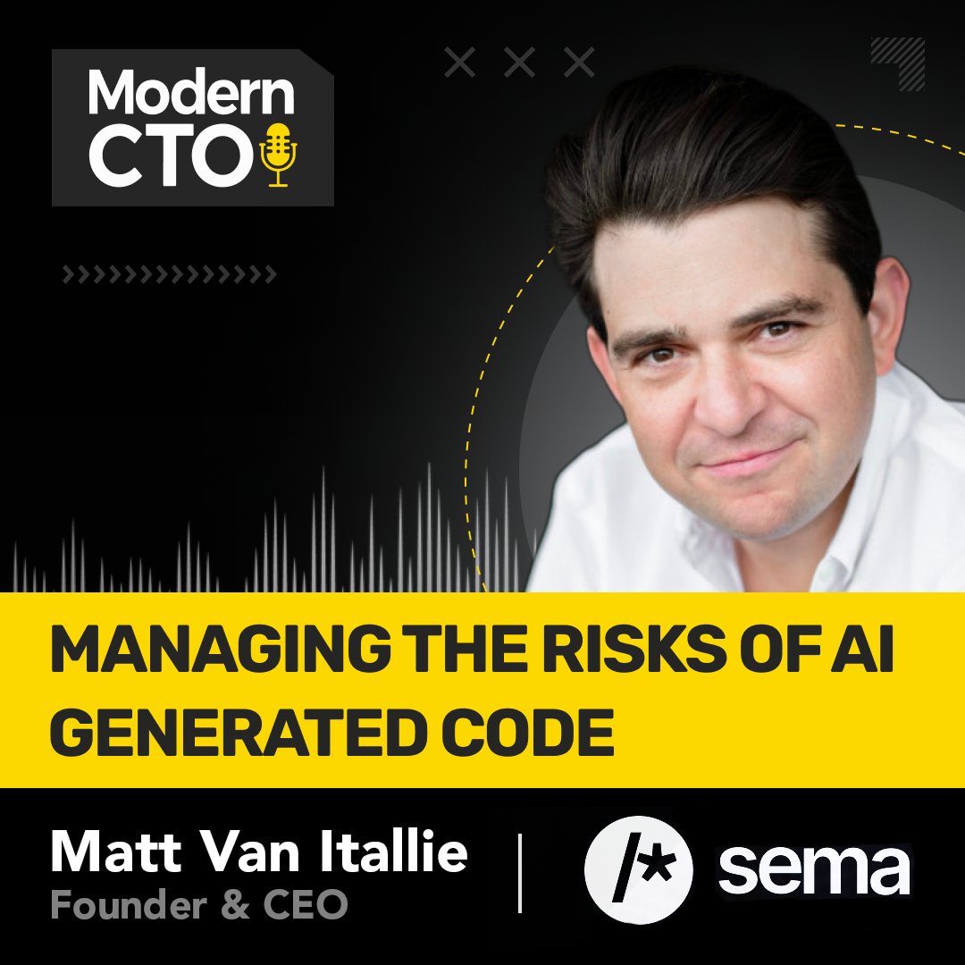 Managing the Risks of AI Generated Code with Matt van Itallie, Founder & CEO at Sema Software