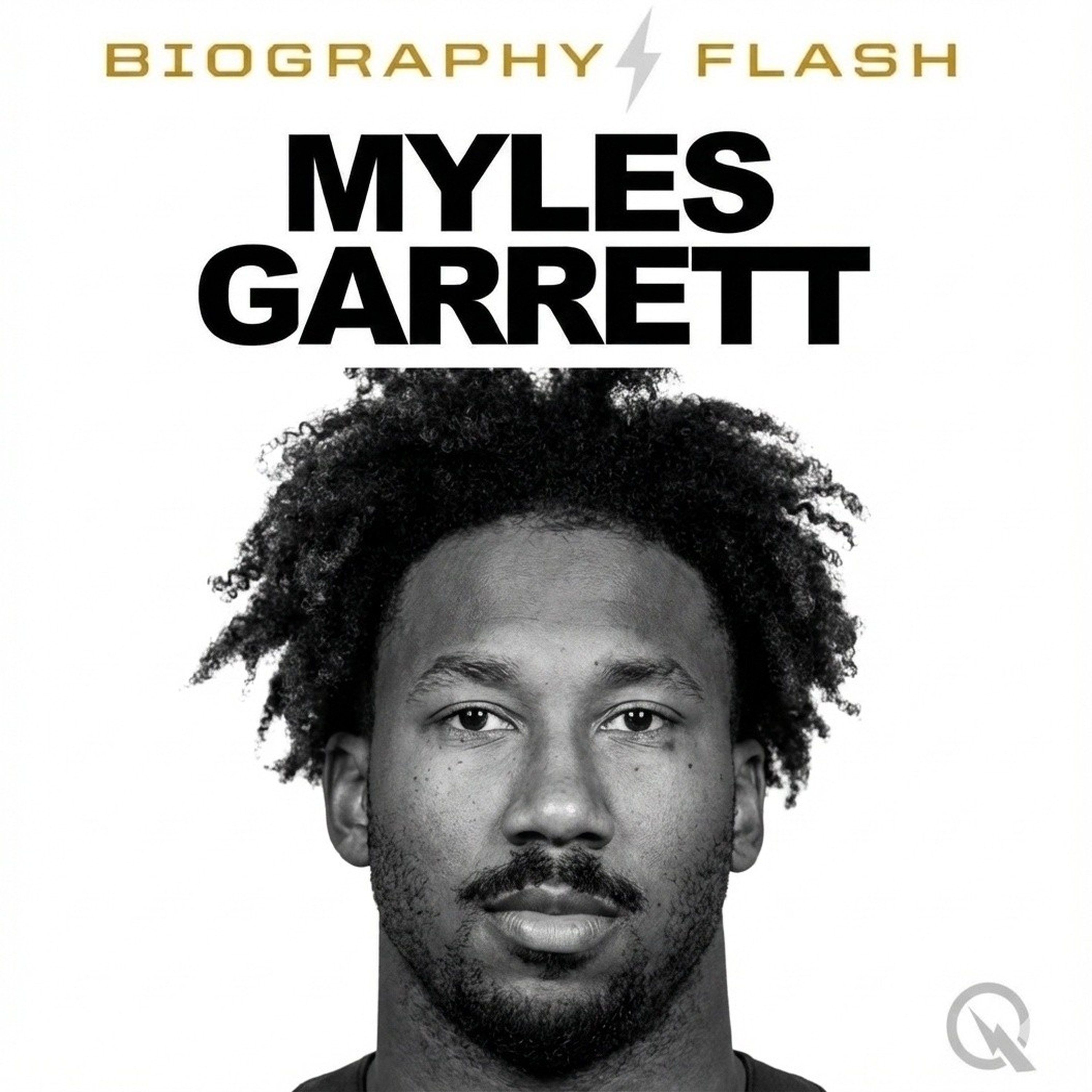 Myles Garrett - Biography Flash