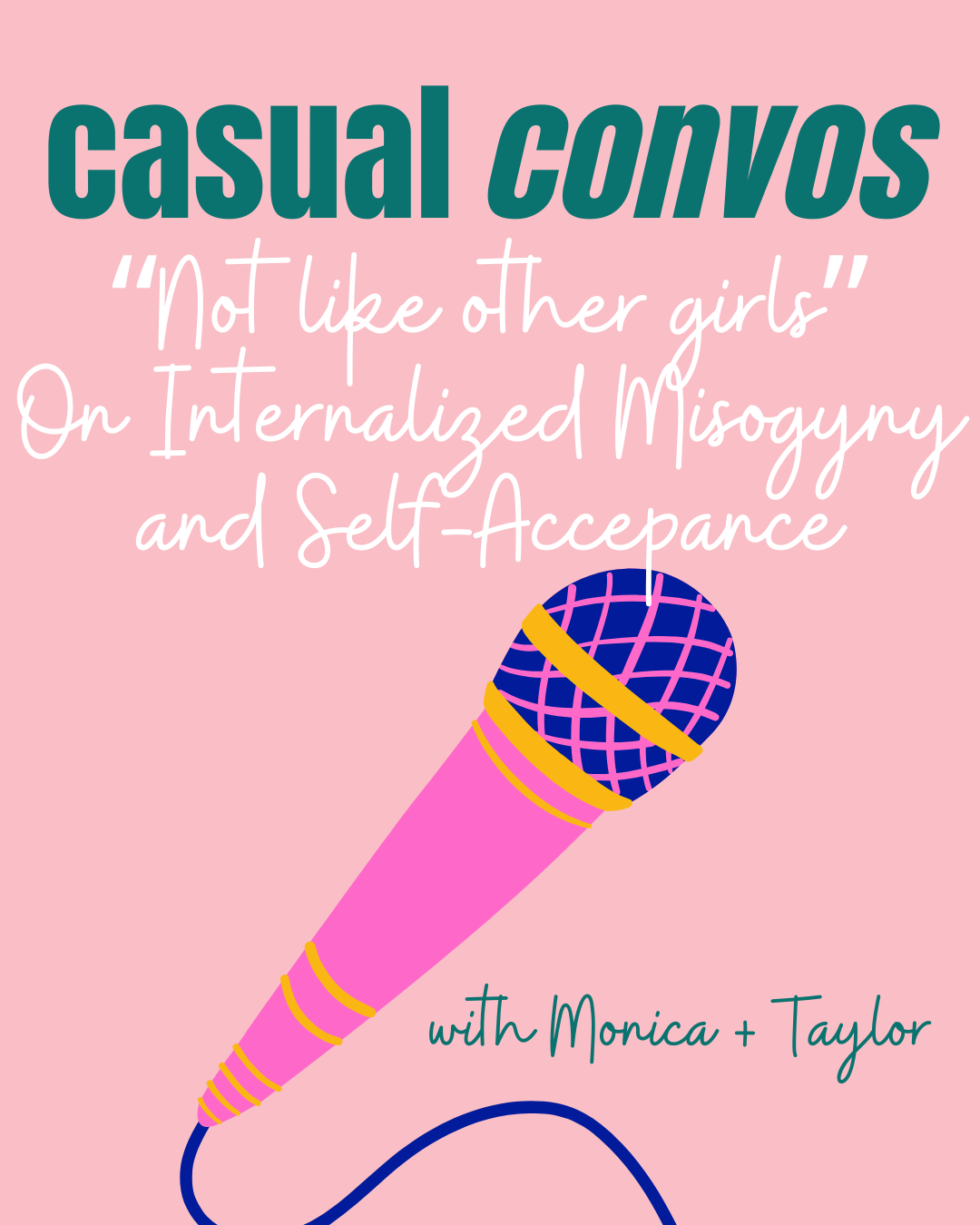 Not Like Other Girls: A Casual Convo on Internalized Misogyny and Self-Acceptance || Preview from More Personal