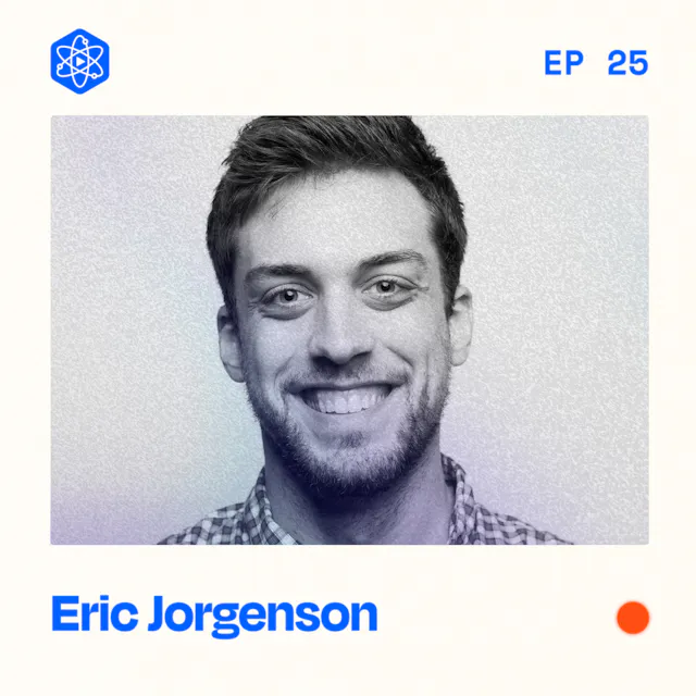 Episode 25: Eric Jorgenson