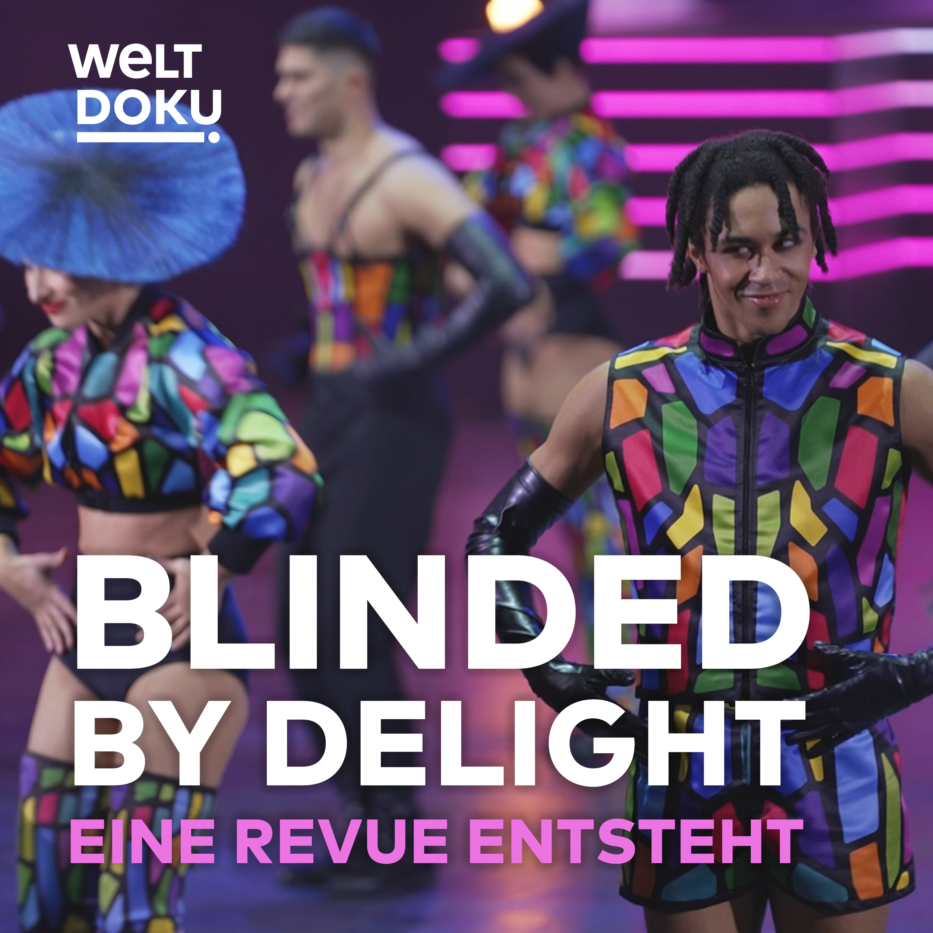 Friedrichstadt-Palast: „BLINDED by DELIGHT“ – Eine Revue entsteht episode artwork