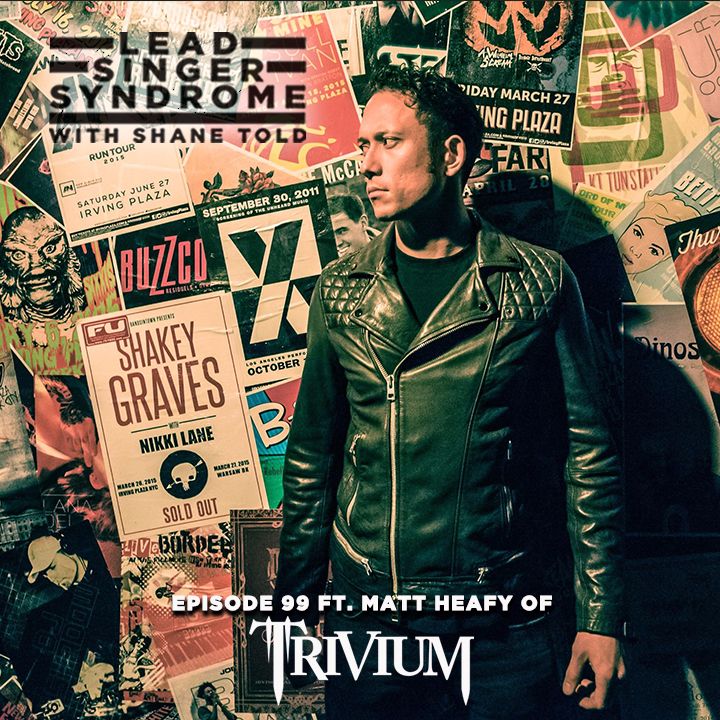 Lead Singer Syndrome with Shane Told