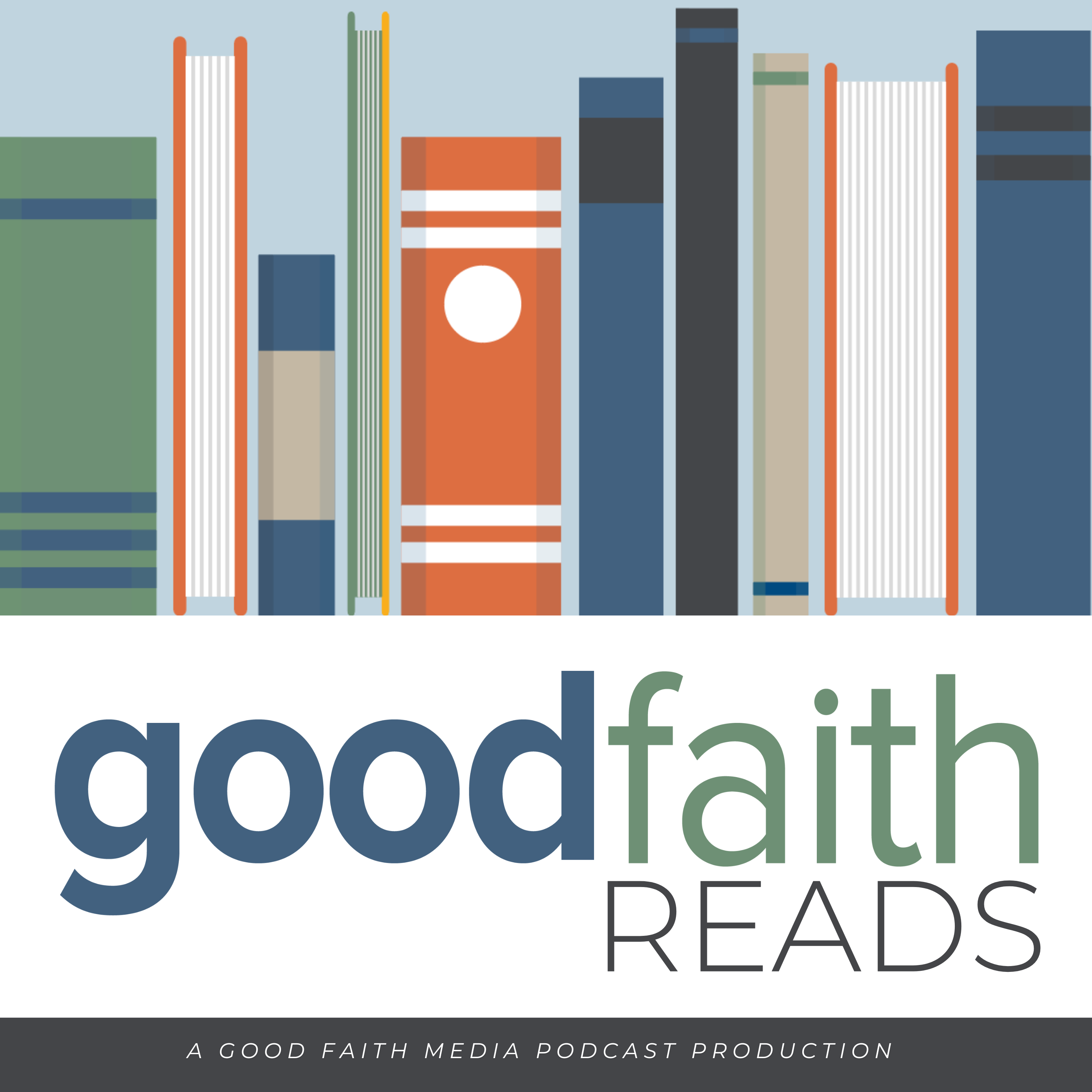 Good Faith Reads