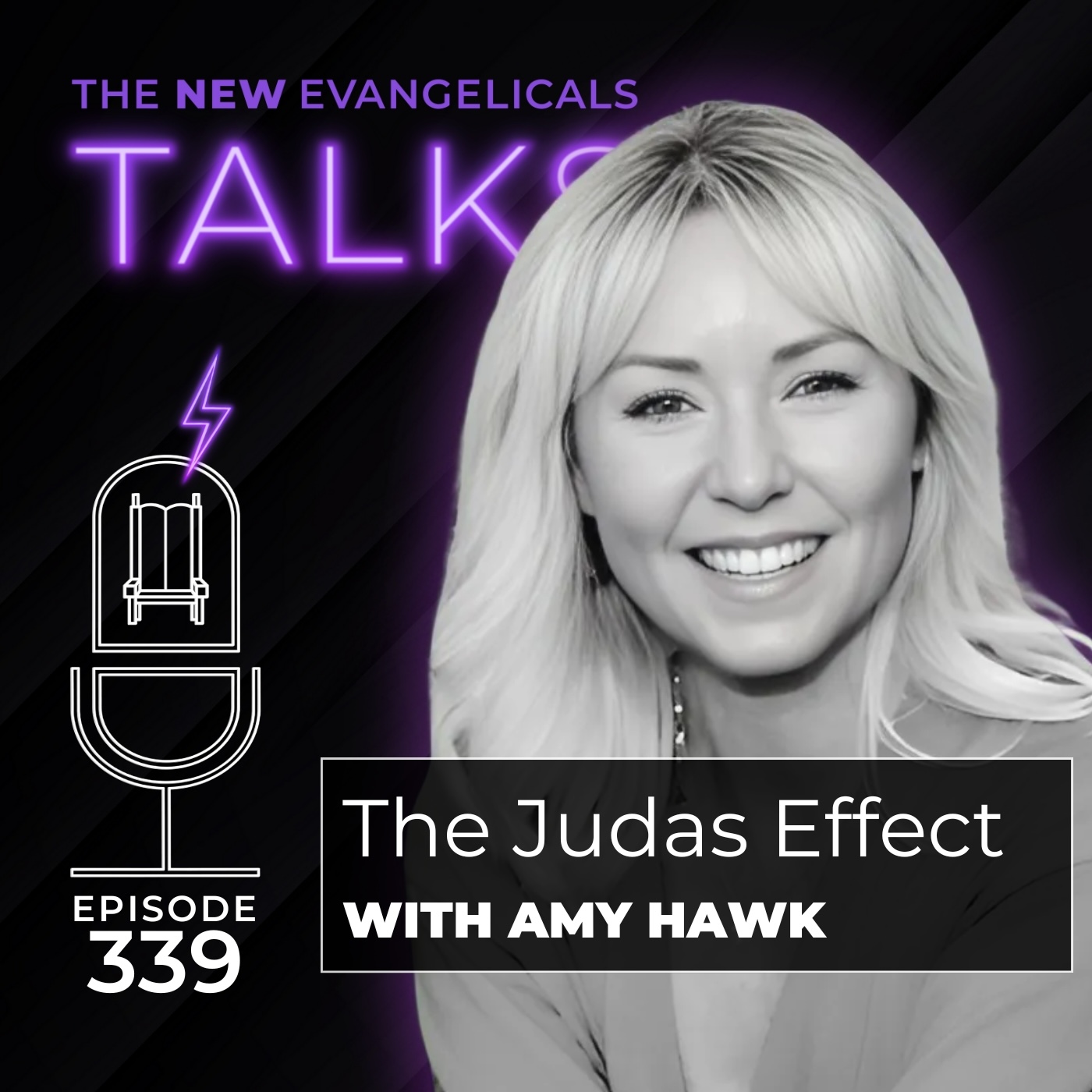 339. TNE TALKS: The Judas Effect with Amy Hawk