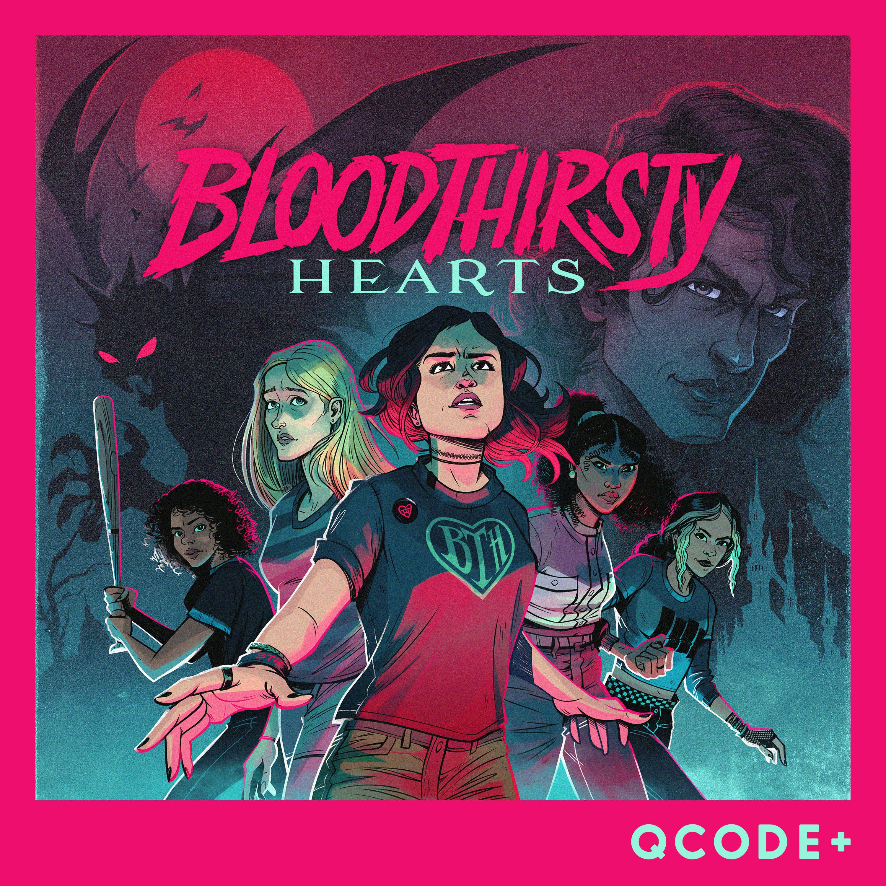 Bloodthirsty Hearts — QCODE+ podcast tile