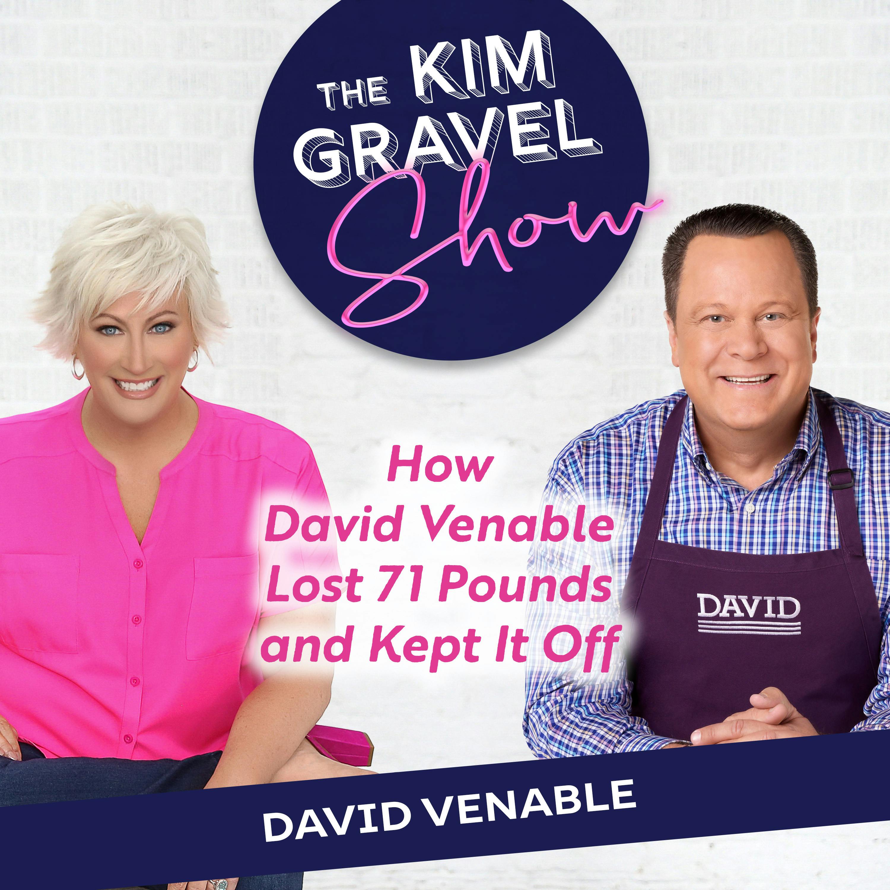 How David Venable Lost 71 Pounds & Kept It Off How David Venable Lost 71 Pounds & Kept It Off