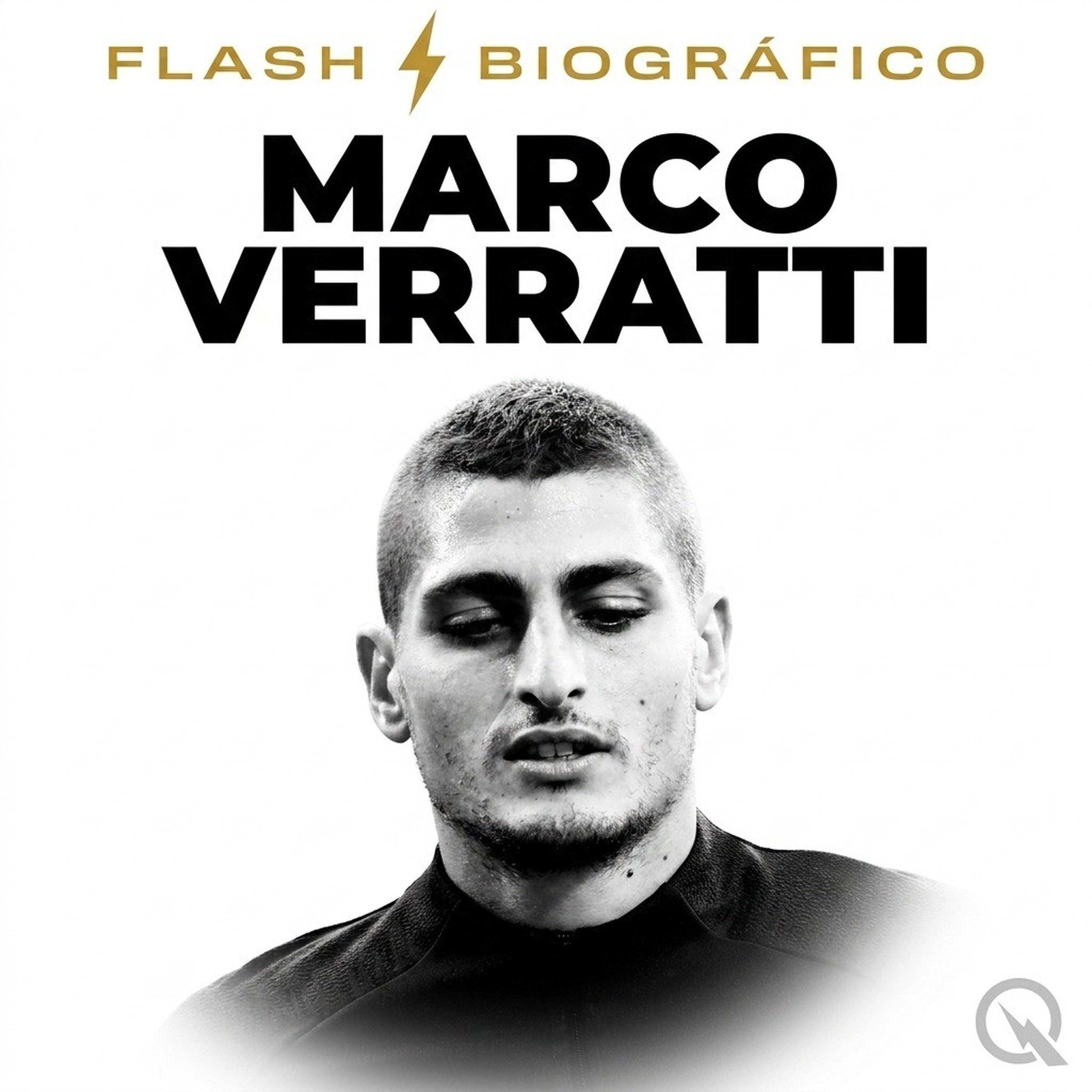 Marco Verratti - Flash Biográfico