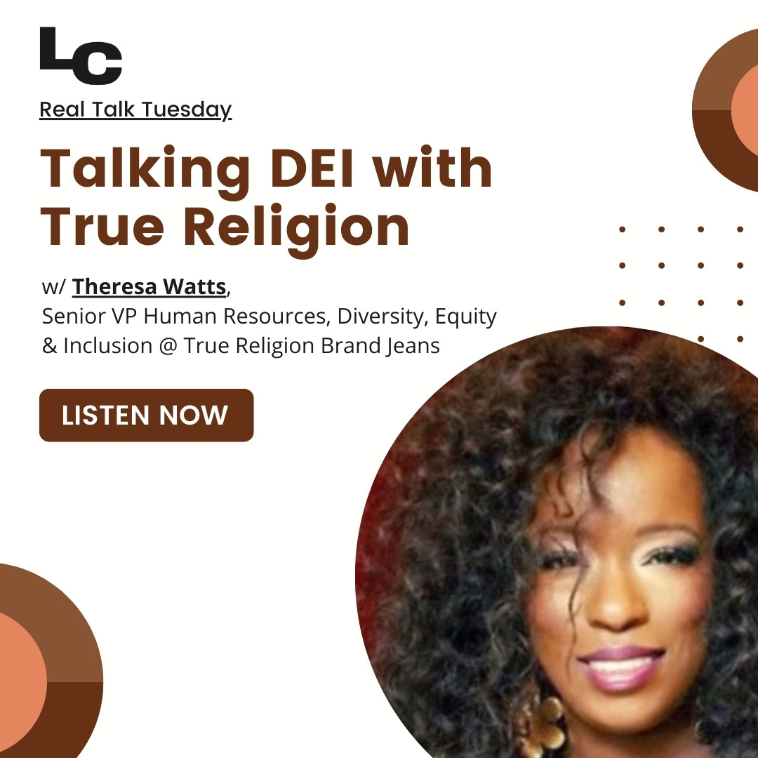 Talking DEI with True Religion (w/ Theresa Watts) episode artwork