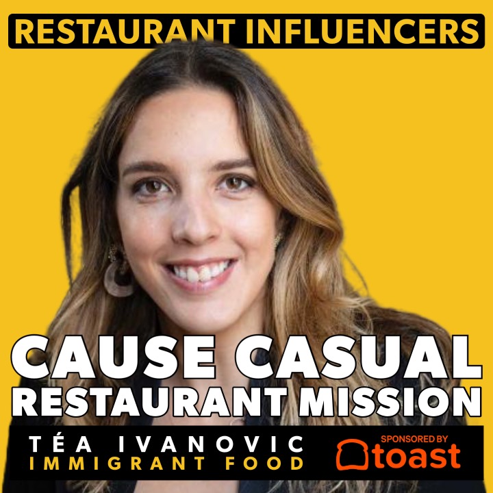 Téa Ivanovic of Immigrant Food on the Cause Casual Restaurant Mission episode artwork