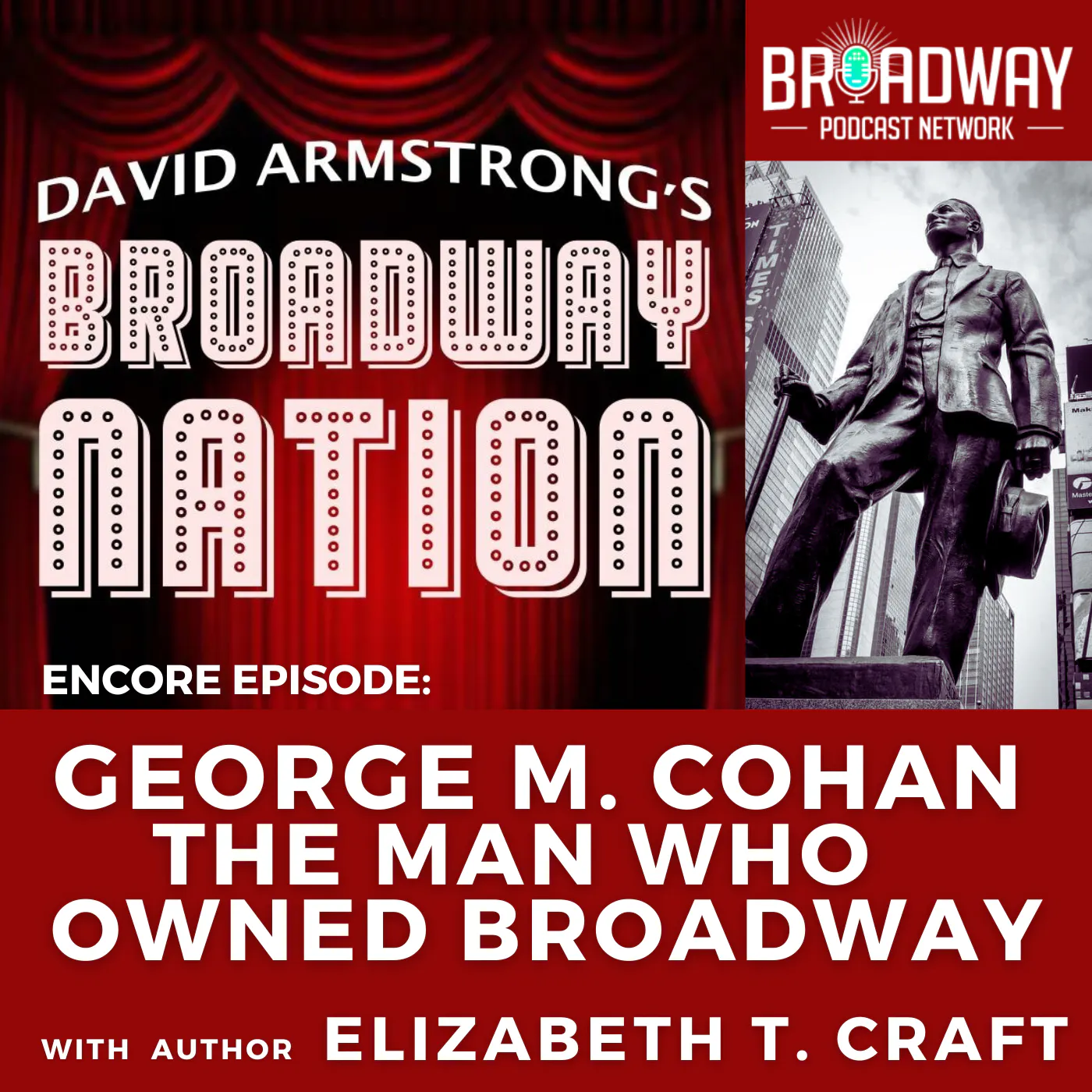 GEORGE M. COHAN —THE MAN WHO OWNED BROADWAY episode artwork