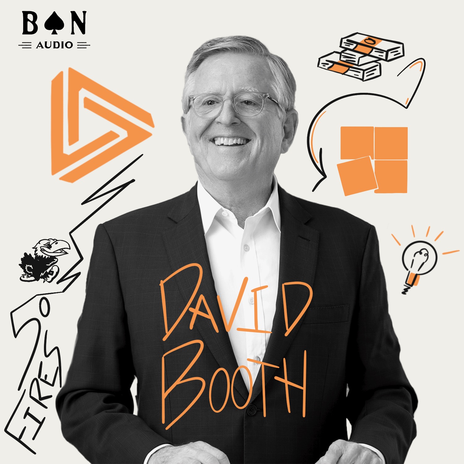 Dimensional Fund Advisors Co-Founder David Booth on The Birth of Modern Finance and Embracing Uncertainty in Investing episode artwork