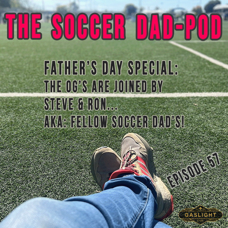 Episode 57: Father’s Day Special! The OG’s with Steve & Ron episode artwork