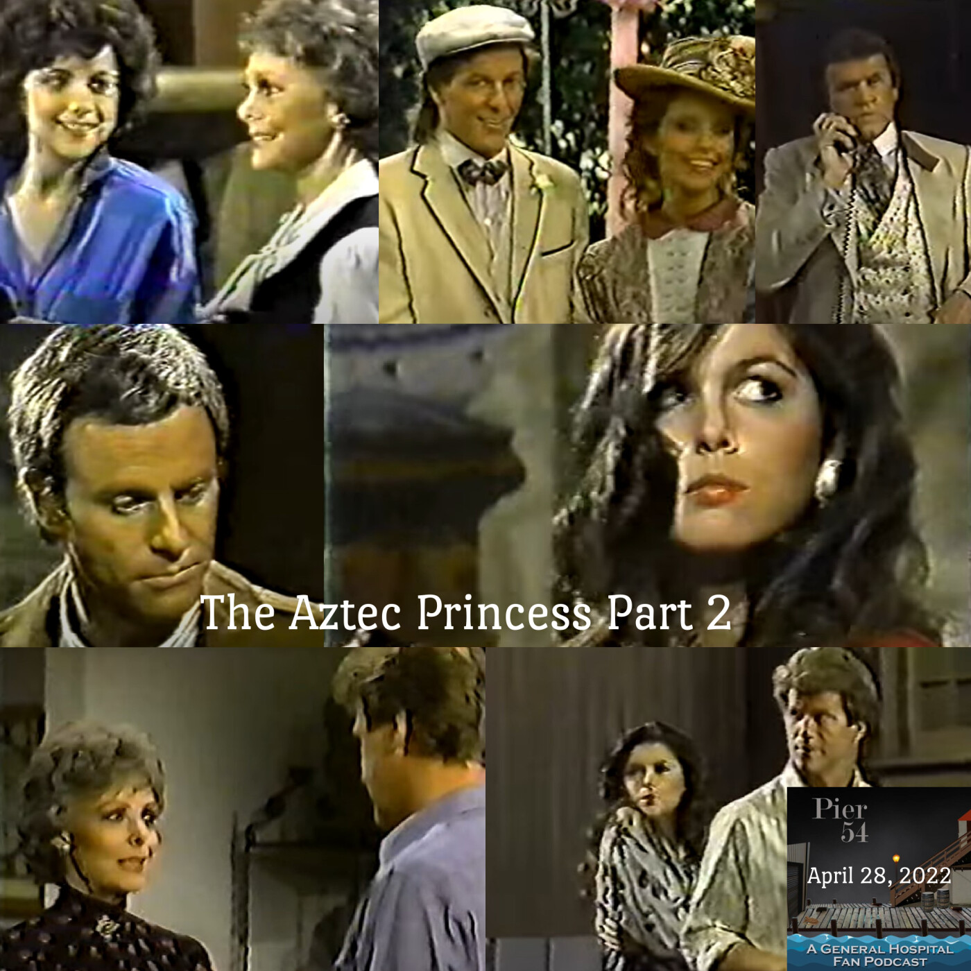 Episode 330:  The Port Charles 411: The Aztec Princess Part 2 episode artwork