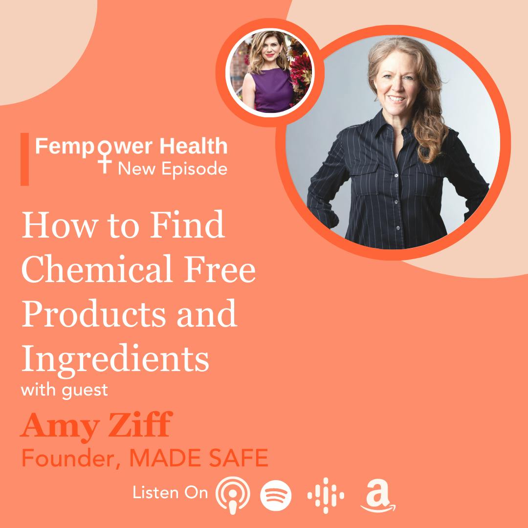 How to Find Chemical Free Products and Ingredients | Amy Ziff of MADE SAFE