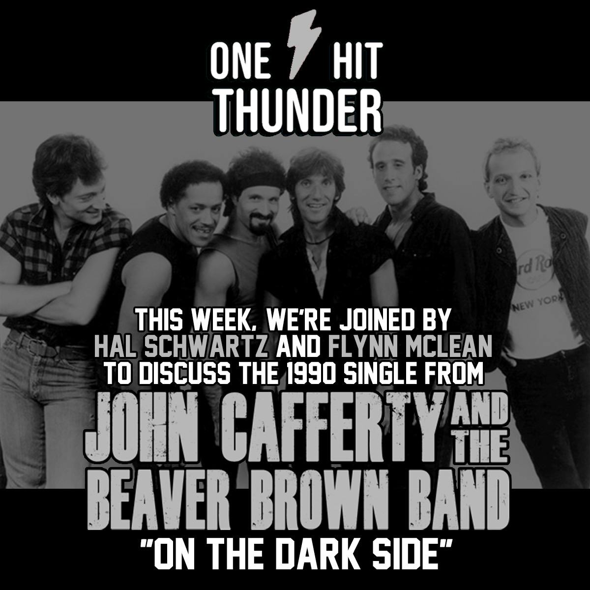 ”On the Dark Side” by John Cafferty and the Beaver Brown Band (f/Hal and Flynn of the None But the Brave Podcast)