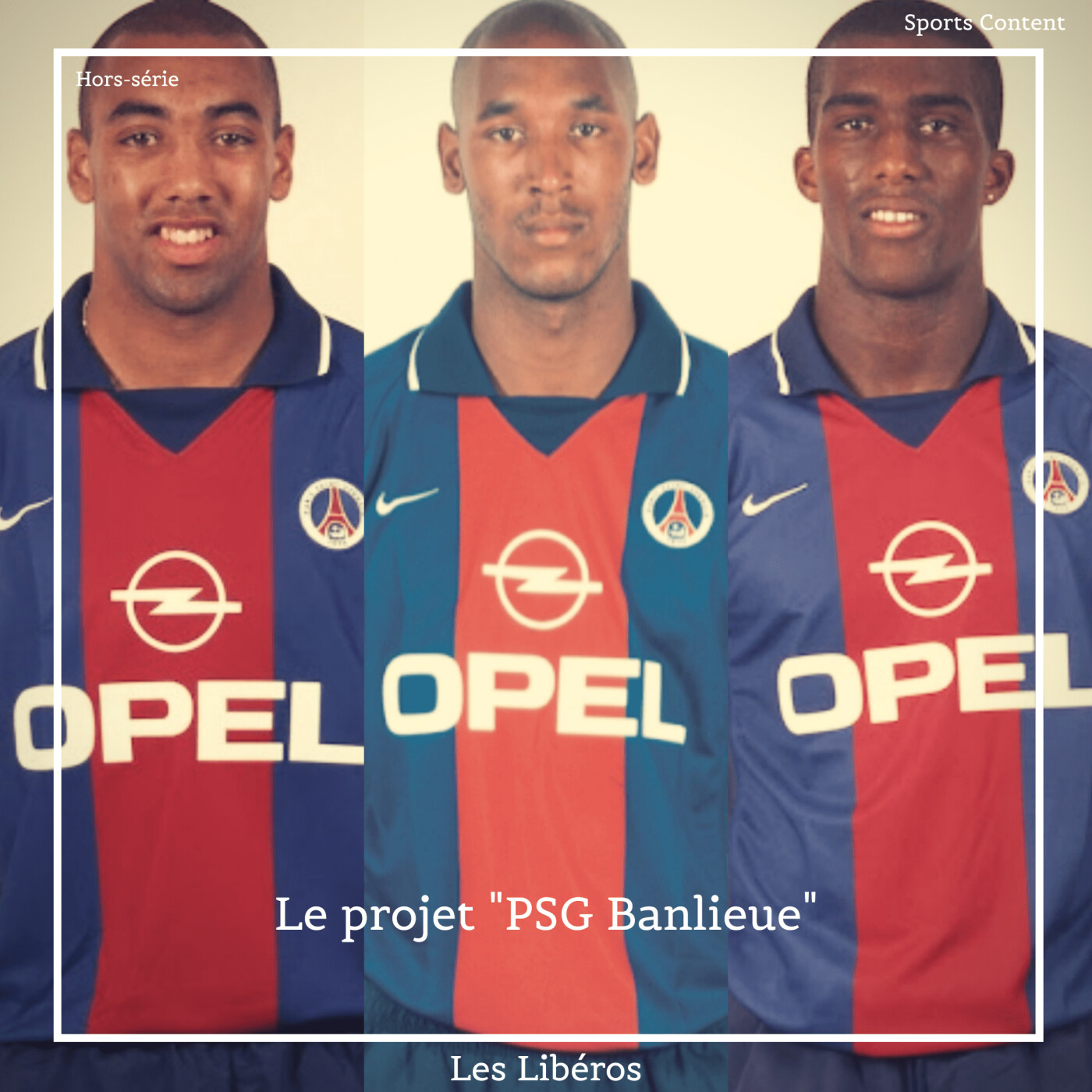Hors-série : Le projet "PSG Banlieue"
