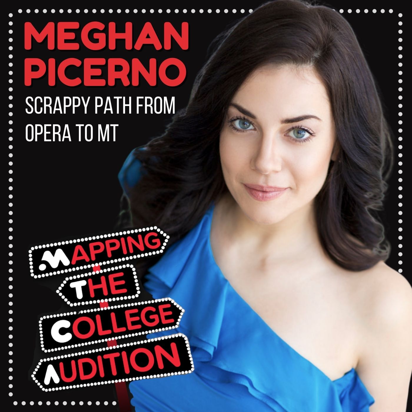 Meghan Picerno (Broadway's Phantom of the Opera) on the Scrappy Path from Opera to MT episode artwork