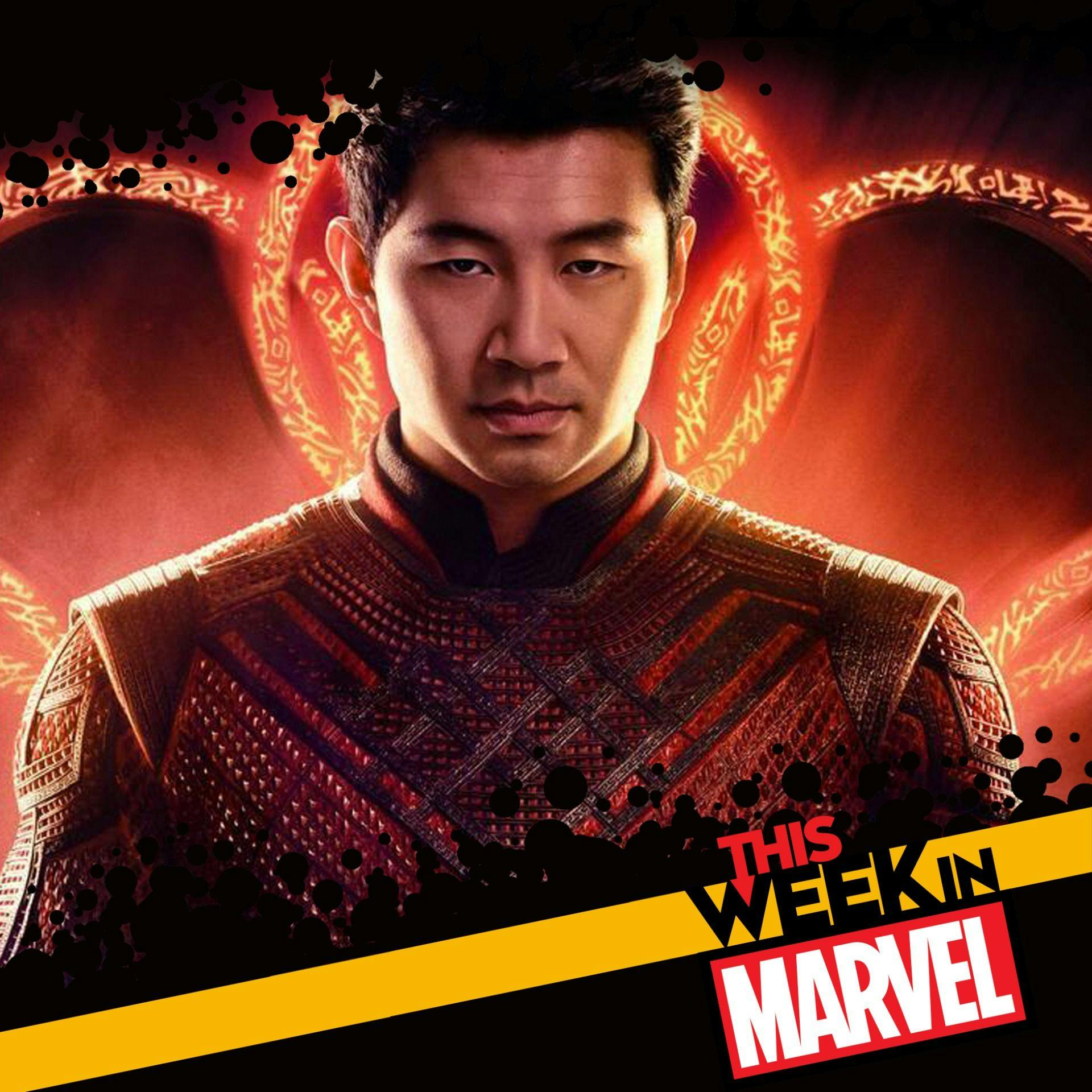 Shang-Chi First Look and Big MODOK Update!