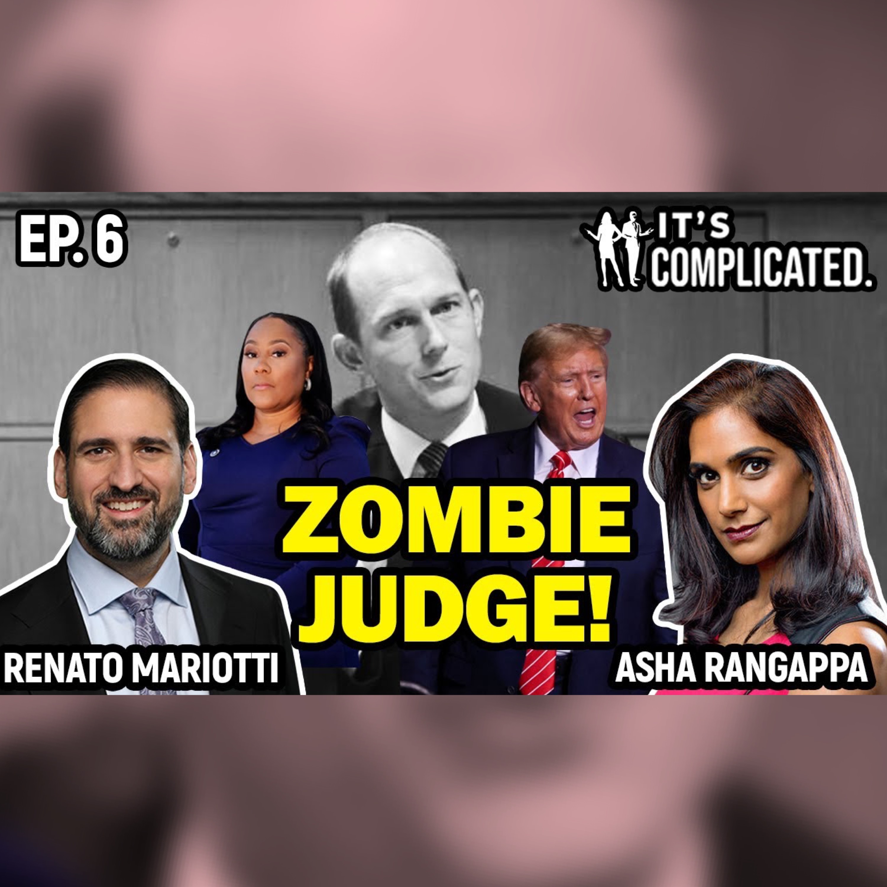 Episode 91 | Here's why Trump is still in DANGER from the dormant Georgia case