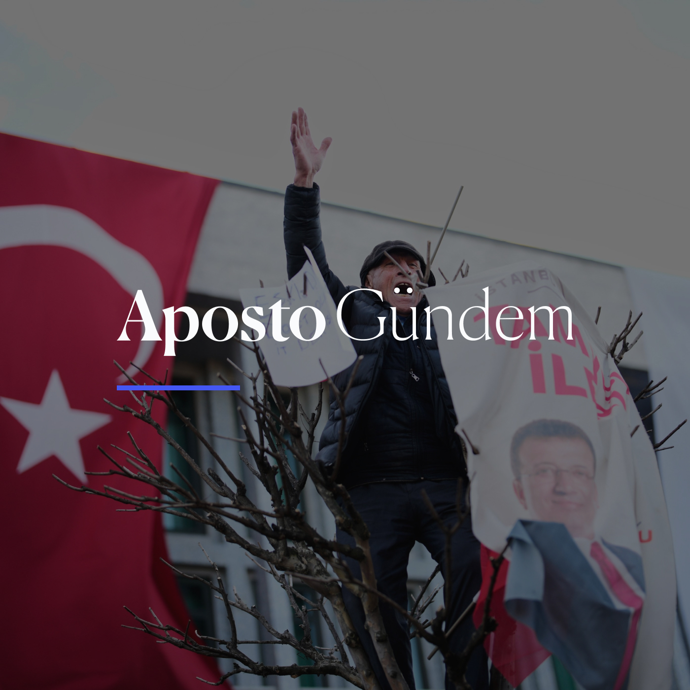 ‘Seçim yok’ mesajı, gazetecilere tutuklama | 26 Mart 2025