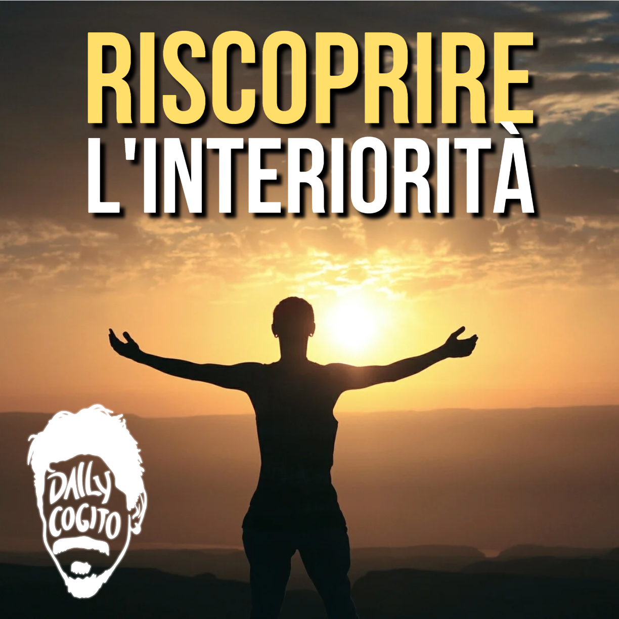 Riscoprire l'Interiorità: credi DAVVERO in te stesso?