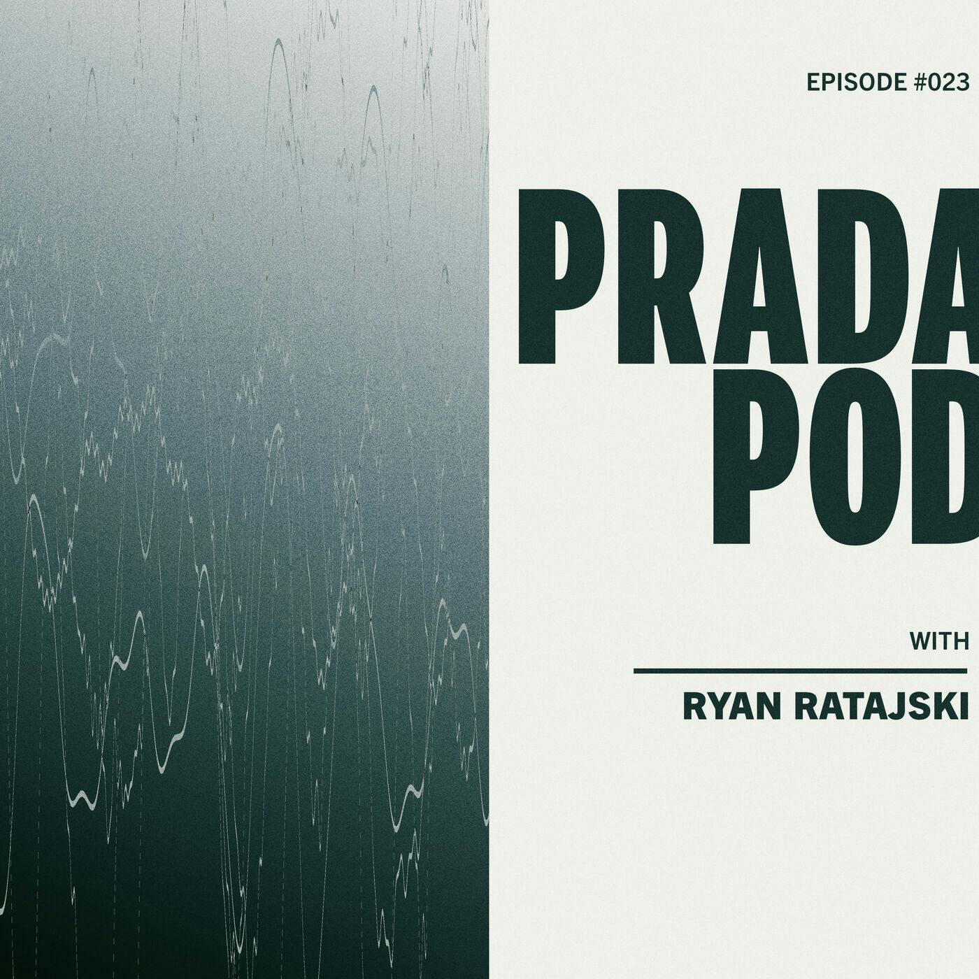 Episode 23: Ryan Ratajski