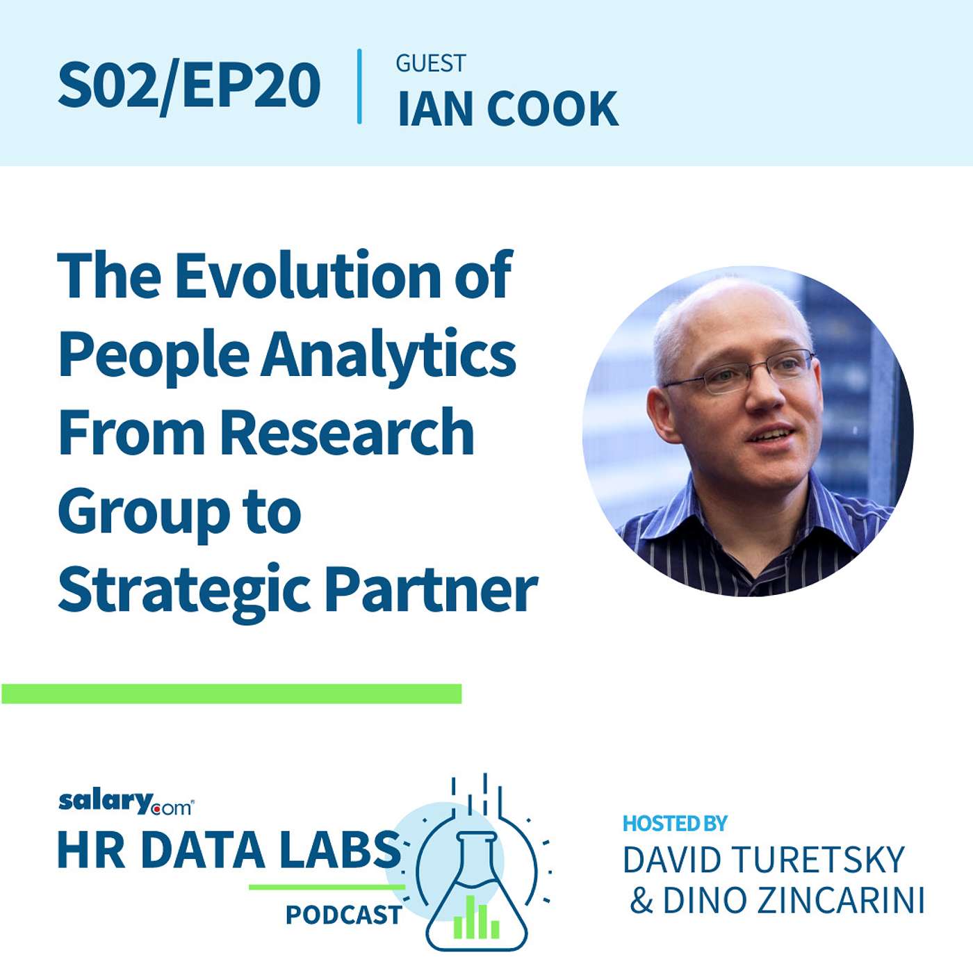 Ian Cook - The Evolution of People Analytics From Research Group to Strategic Partner episode artwork