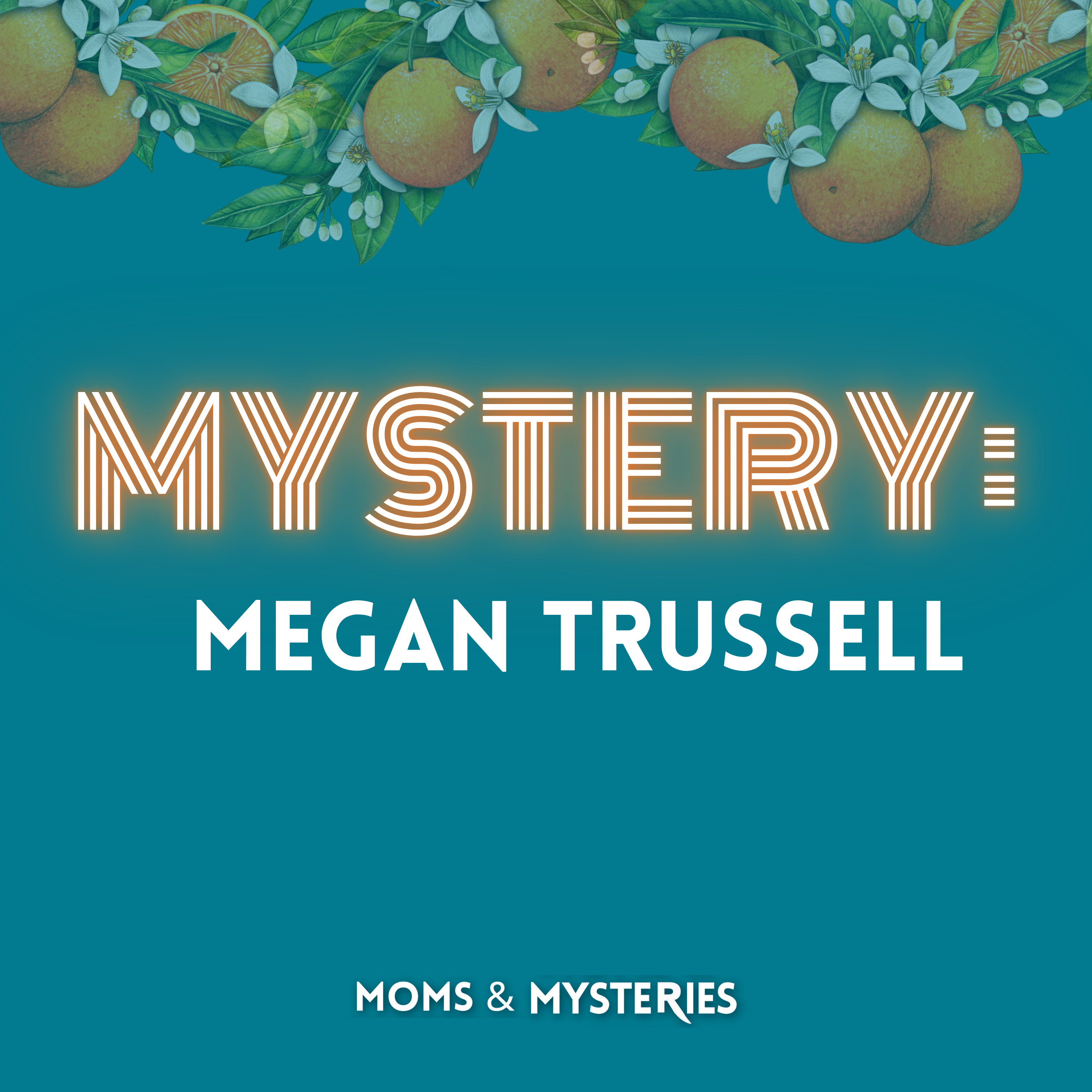 Justice for Megan Trussell: An Unsolved Death