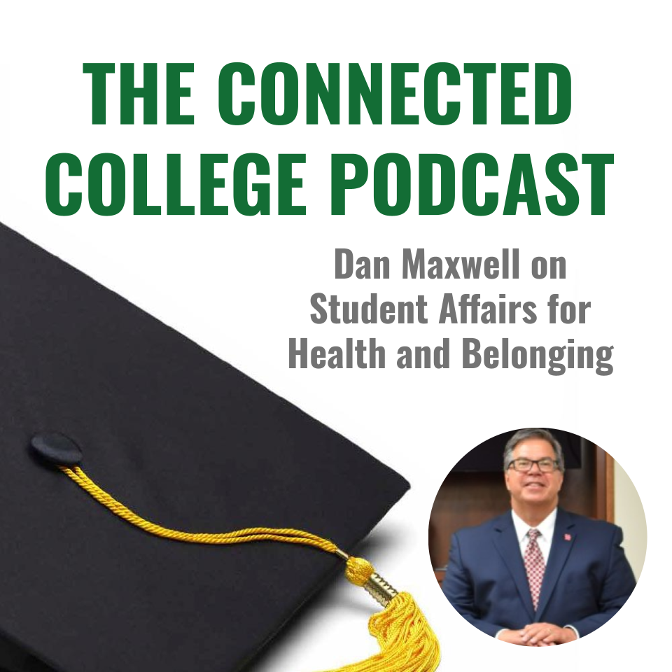 The Connected College Podcast with Elliot Felix