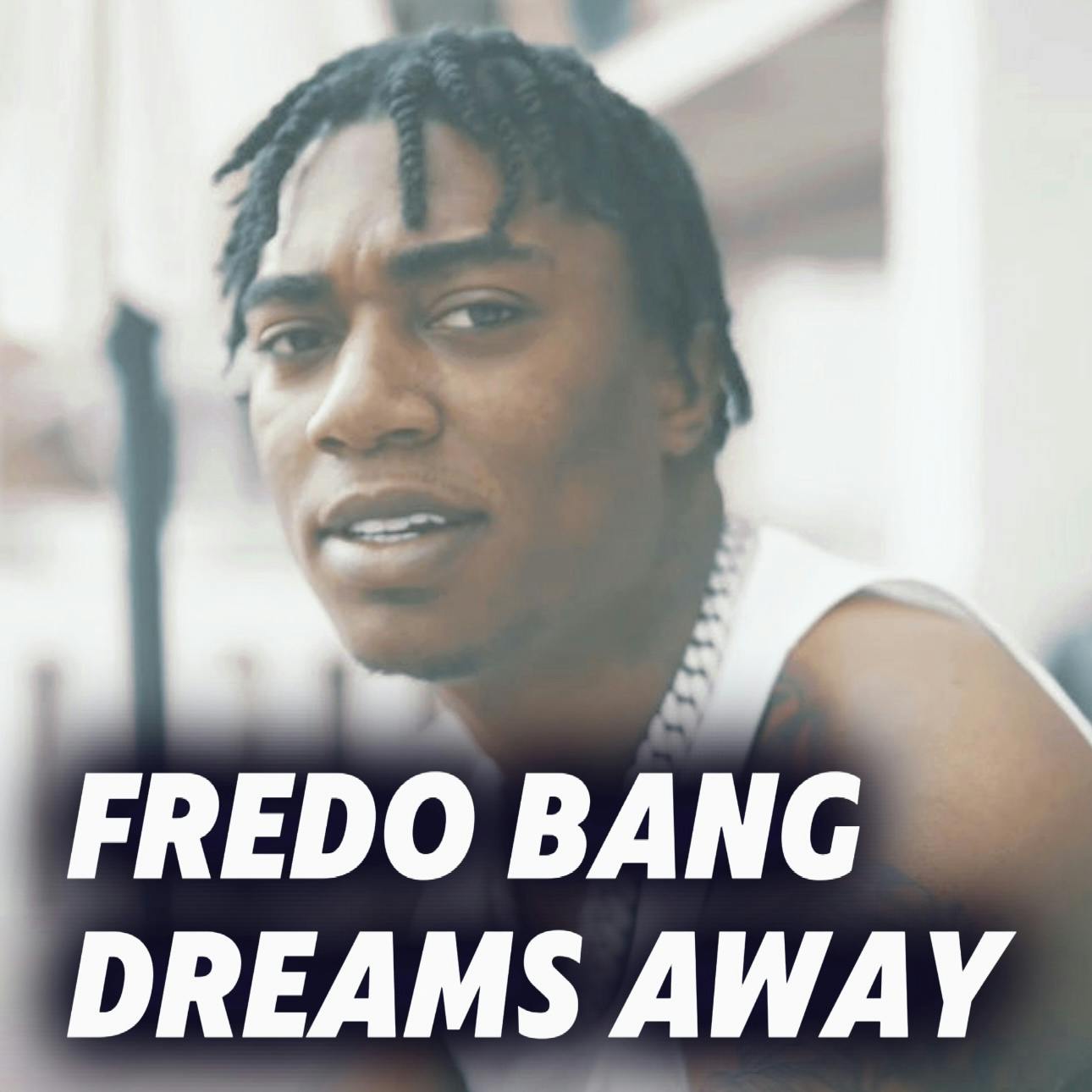 Fredo Bang - Dreams Away