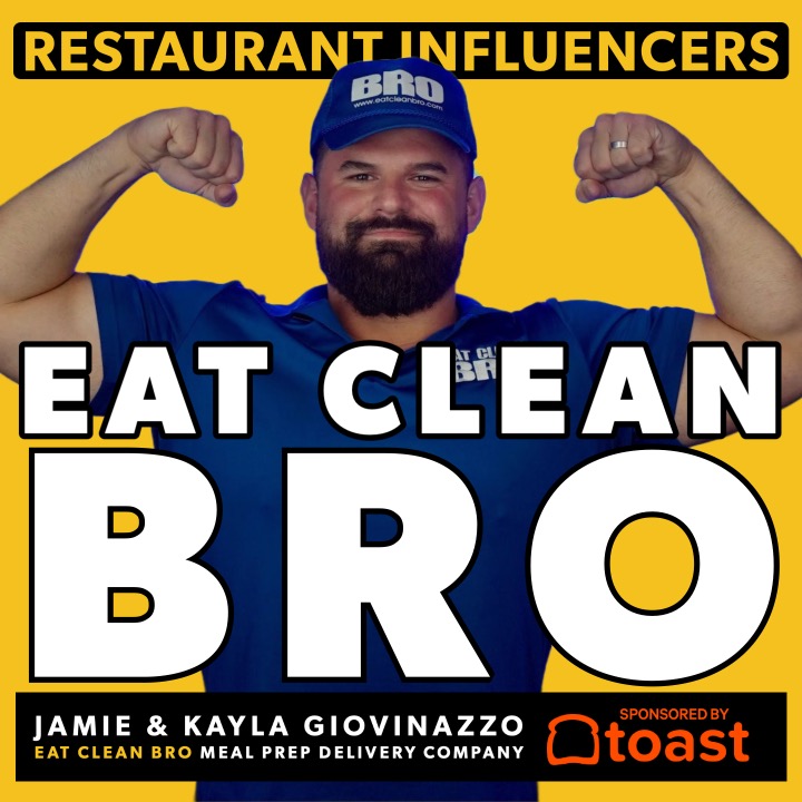 Jamie & Kayla Giovinazzo of EAT CLEAN BRO on Creating a Meal Prep Business episode artwork