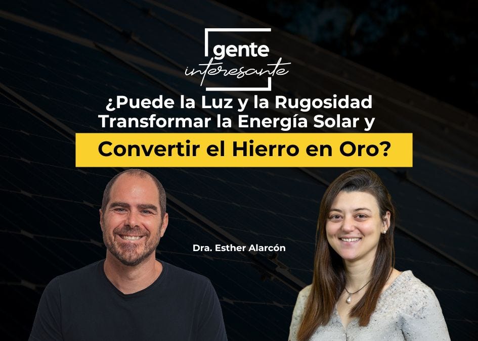 ¿Puede la luz Transformar la Energía Solar y Convertir el Hierro en Oro? (Dra. Esther Alarcón) episode artwork
