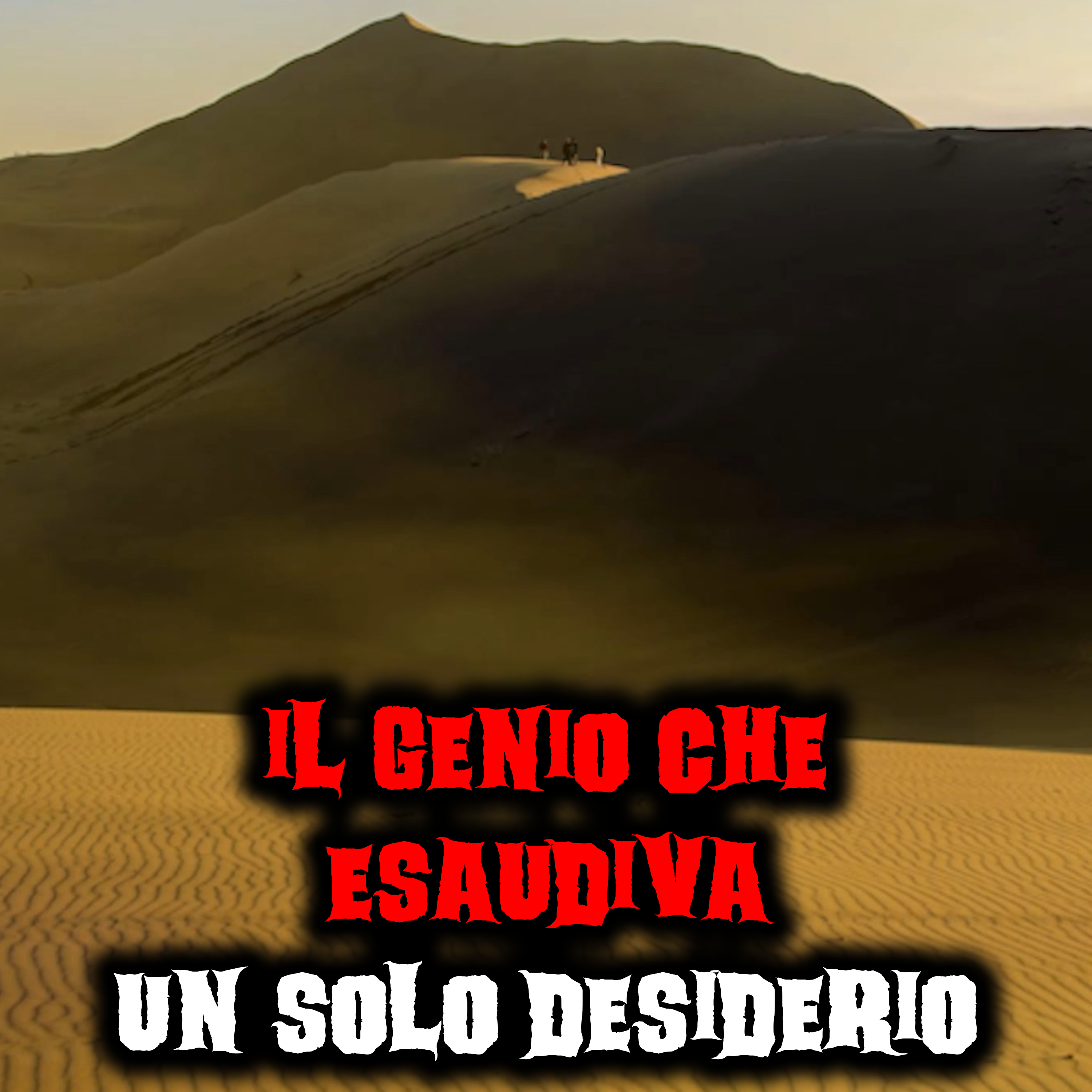 Il genio che esaudiva un solo desiderio - Creepypasta episode artwork