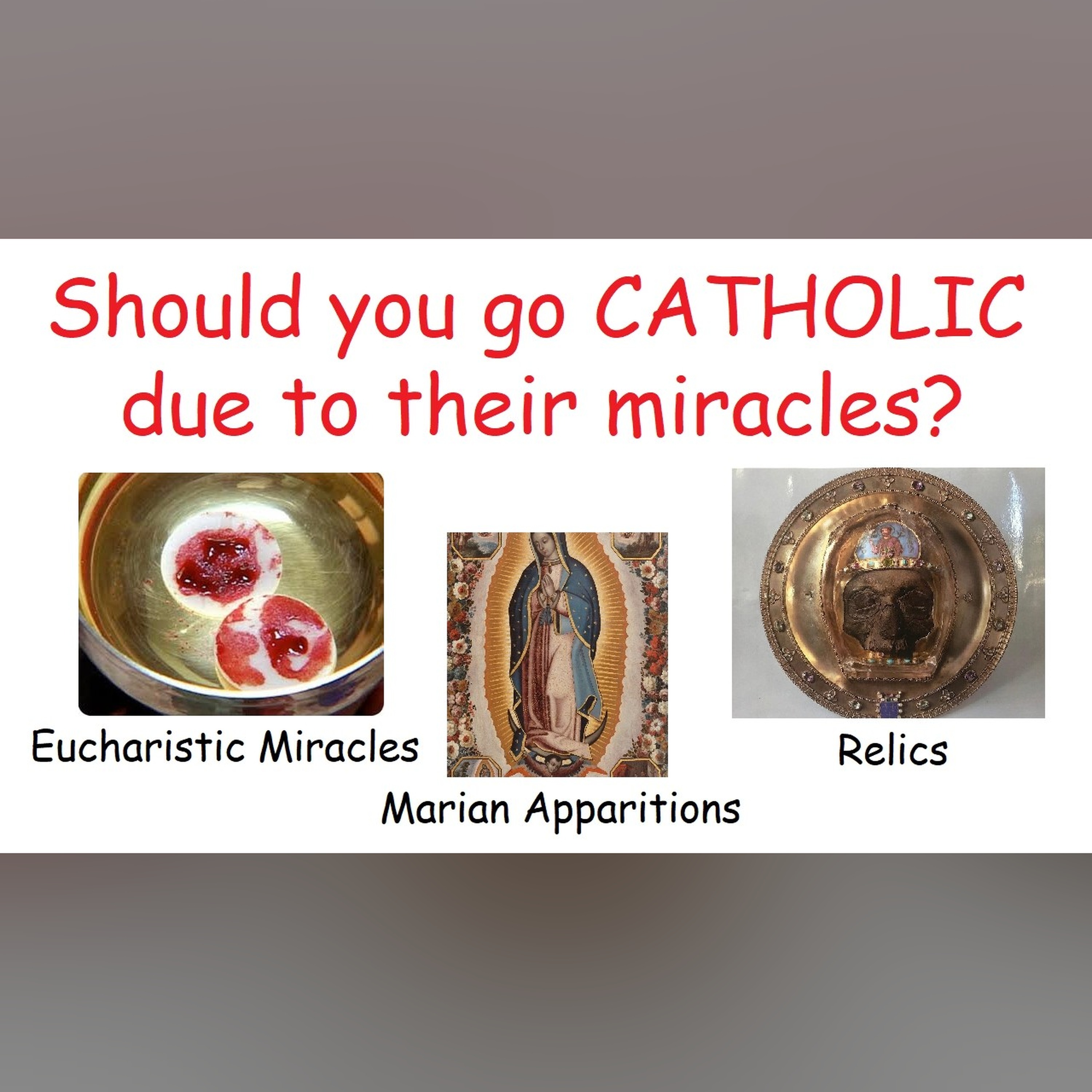 Why don't Protestants (supposedly) have miracles?