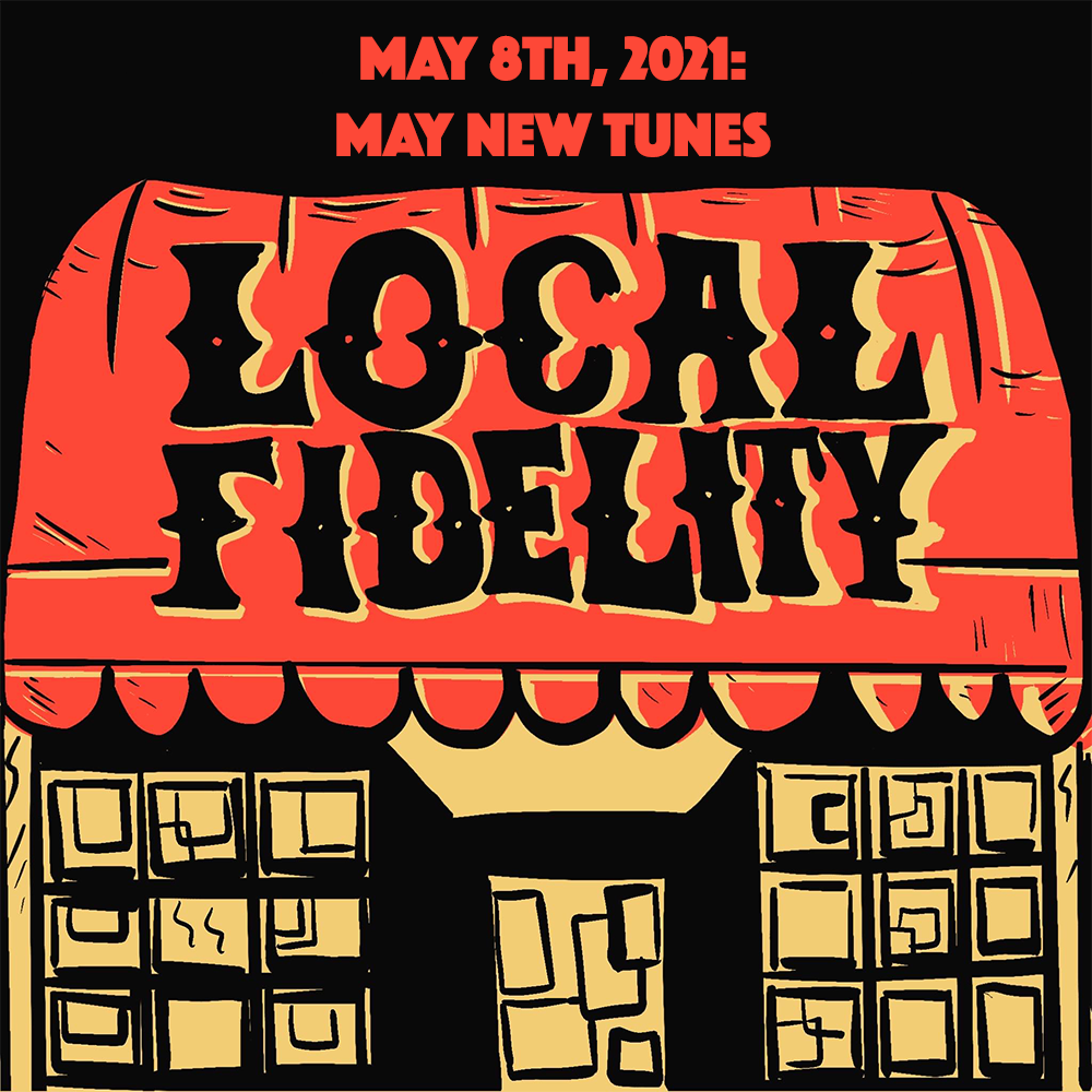 May 8th, 2021: May New Tunes episode artwork